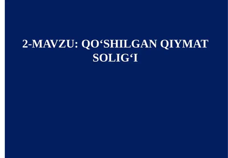 Qo‘shilgan Qiymat Solig‘i