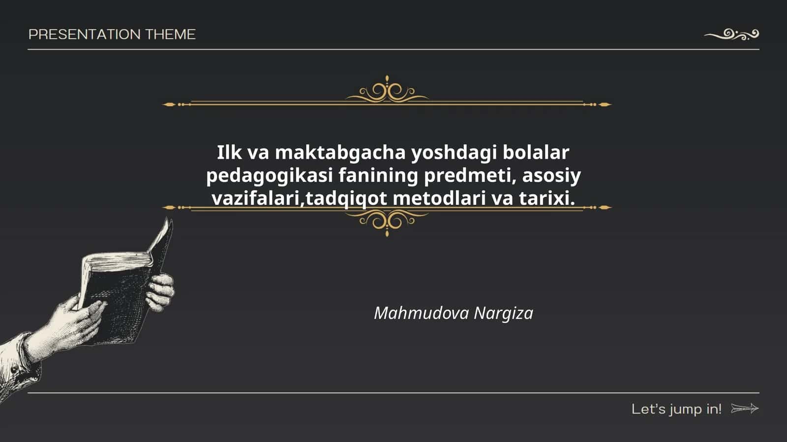 Ilk va maktabgacha yoshdagi bolalar pedagogikasi