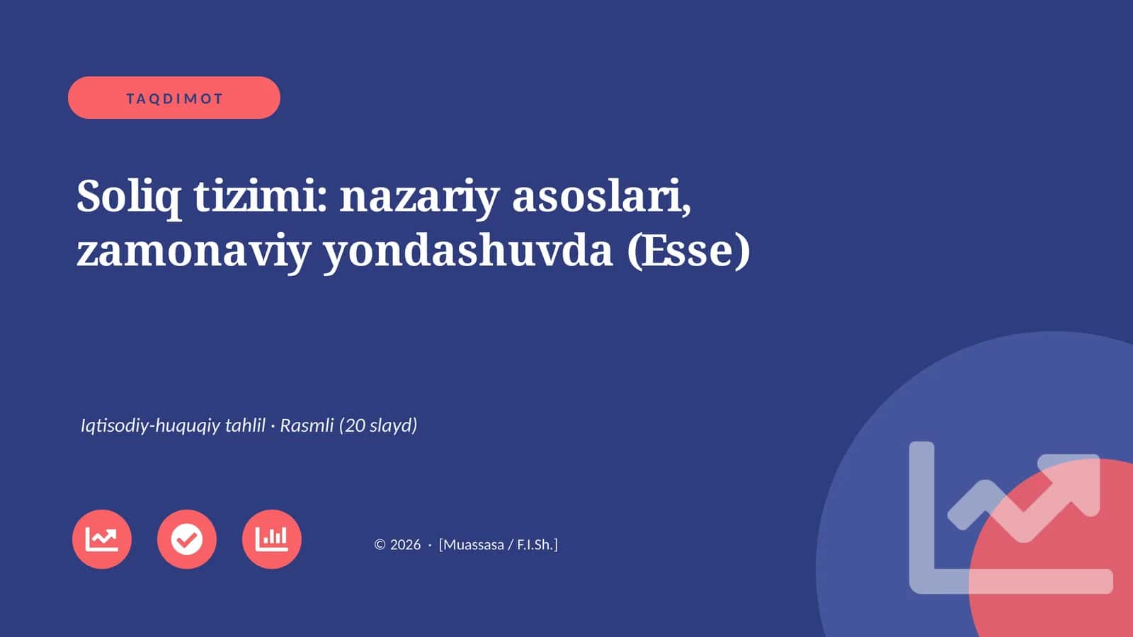 Soliq tizimi: nazariy asoslari, zamonaviy yondashuvda (Esse)
