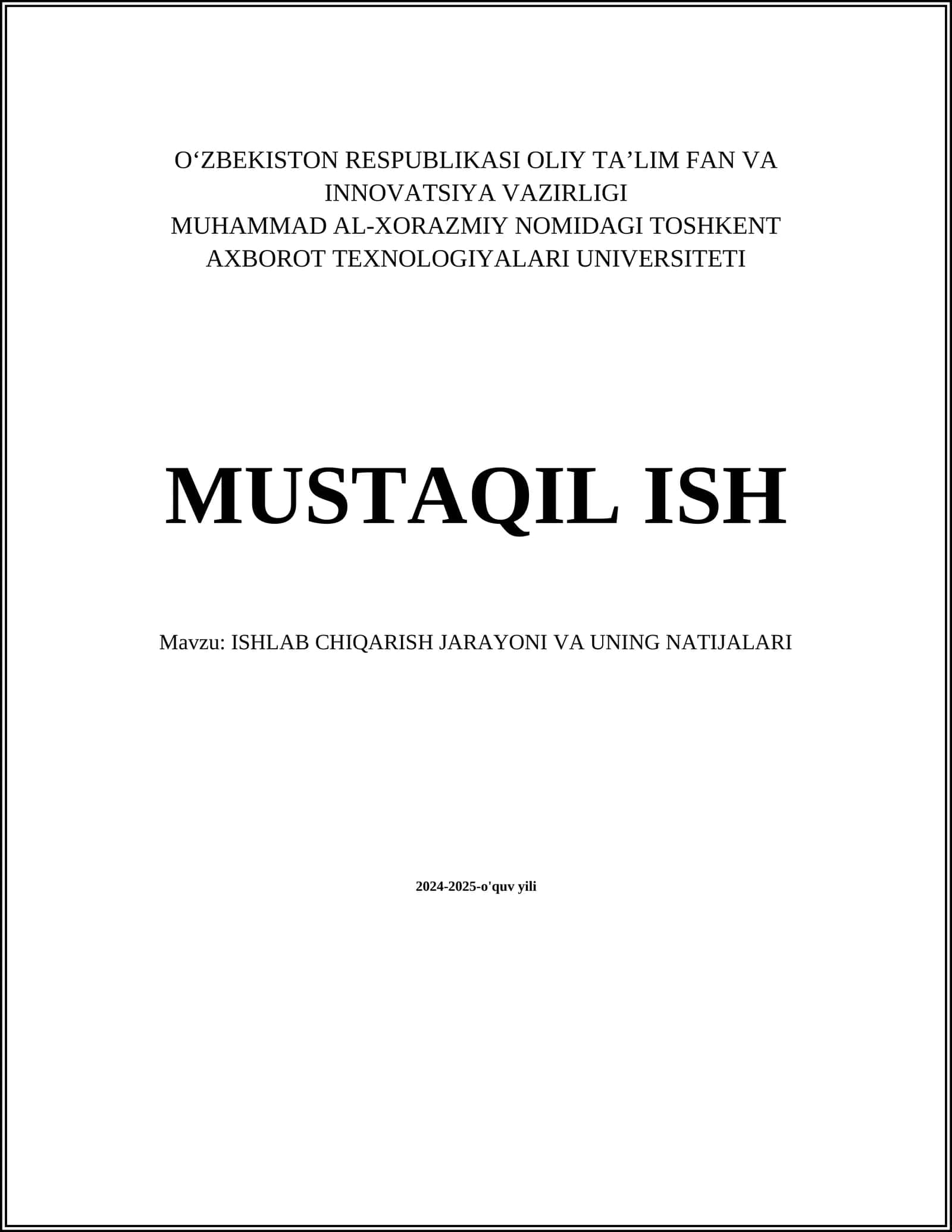 ISHLAB CHIQARISH JARAYONI VA UNING NATIJALARI