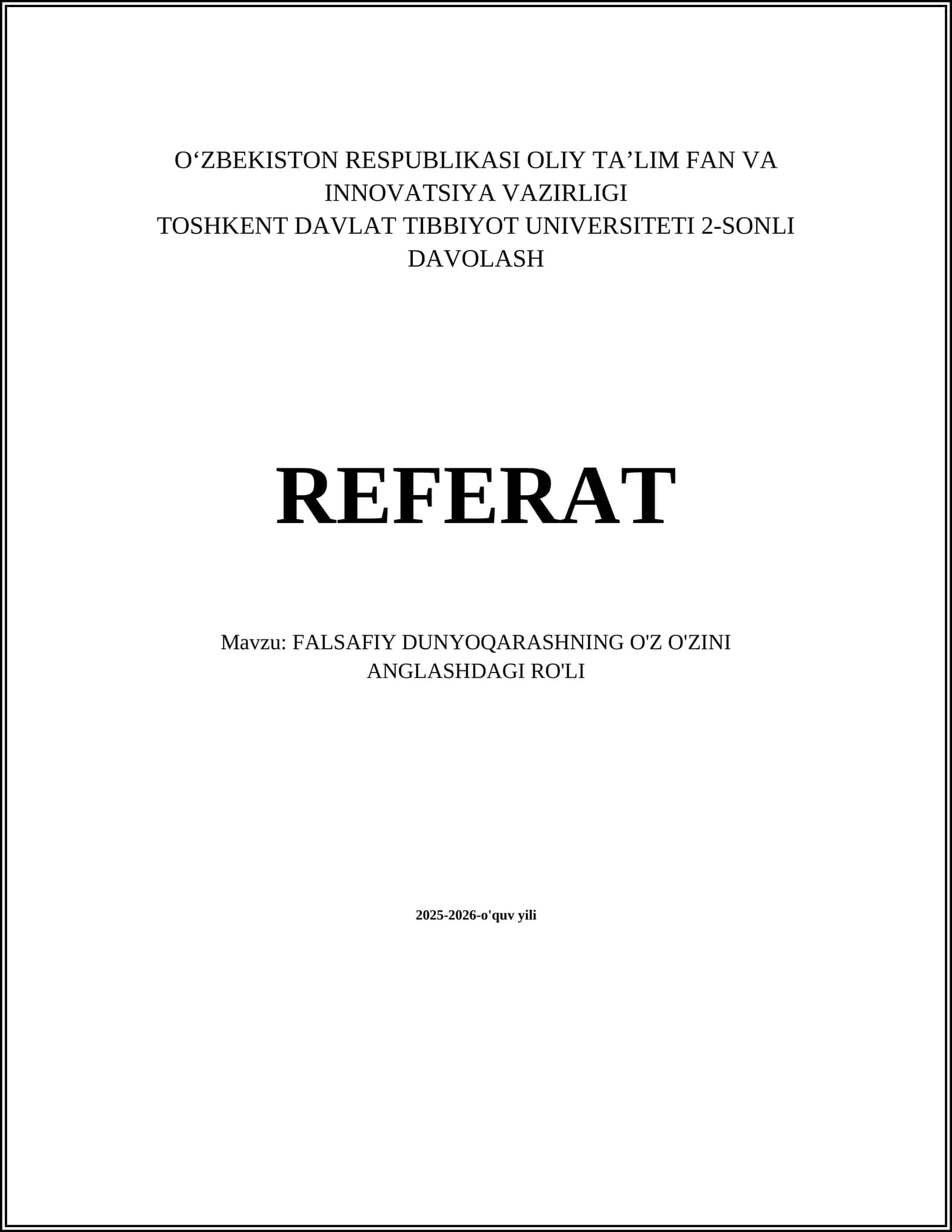 FALSAFIY DUNYOQARASHNING O'Z O'ZINI ANGLASHDAGI RO'LI