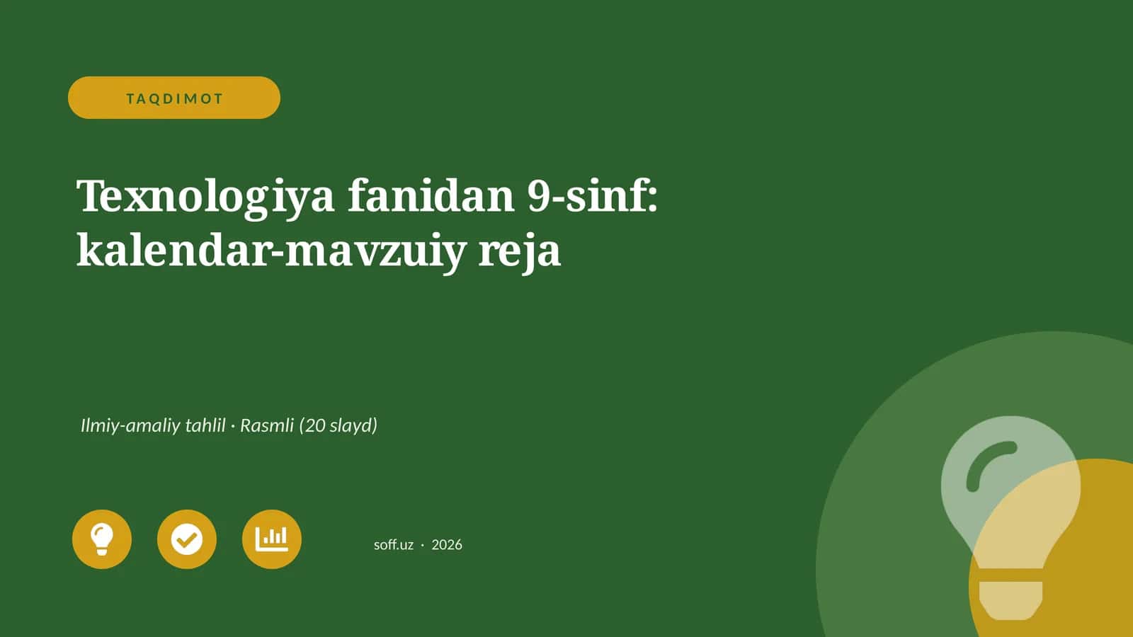 Texnologiya fanidan 9-sinf: kalendar-mavzuiy reja