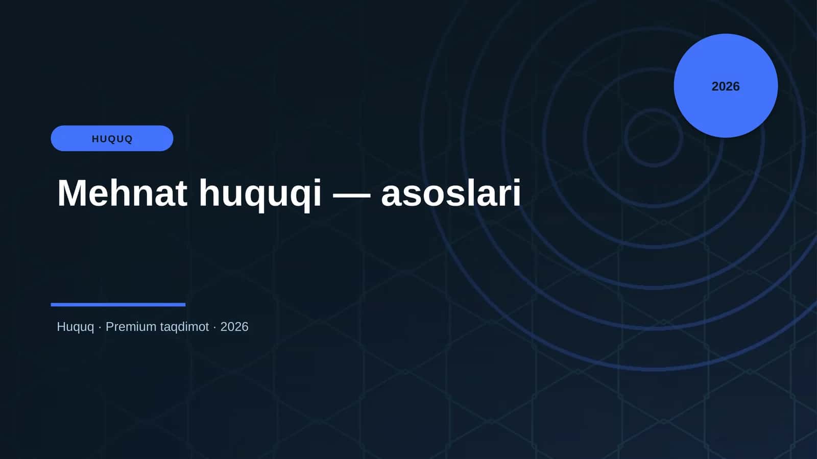 Mehnat huquqi — asoslari