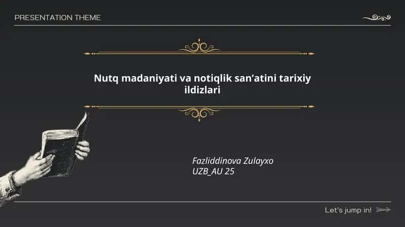 Nutq madaniyati va notiqlik sanʼatini tarixiy ildizlari