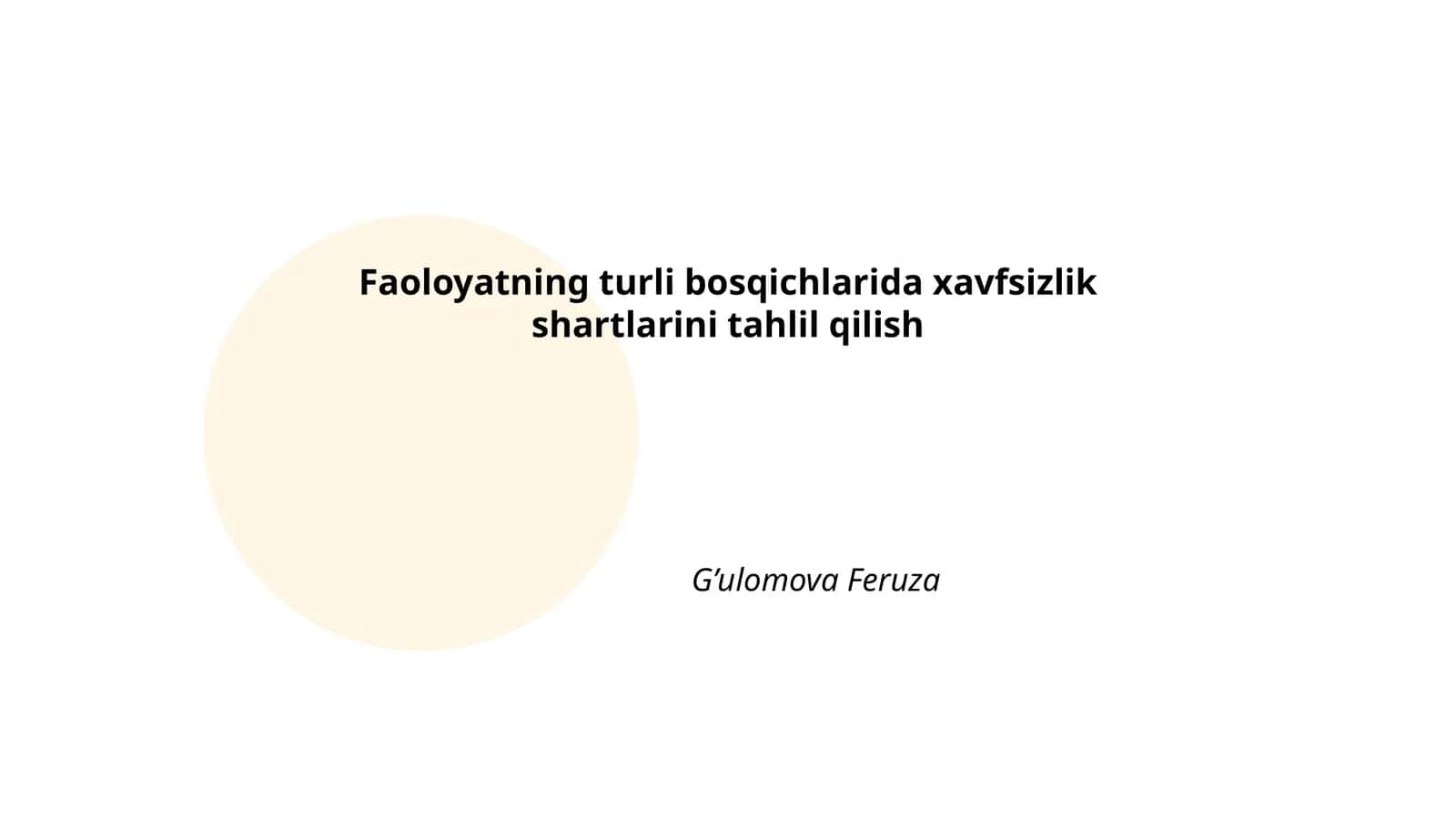 Faoloyatning turli bosqichlarida xavfsizlik shartlarini tahlil qilish