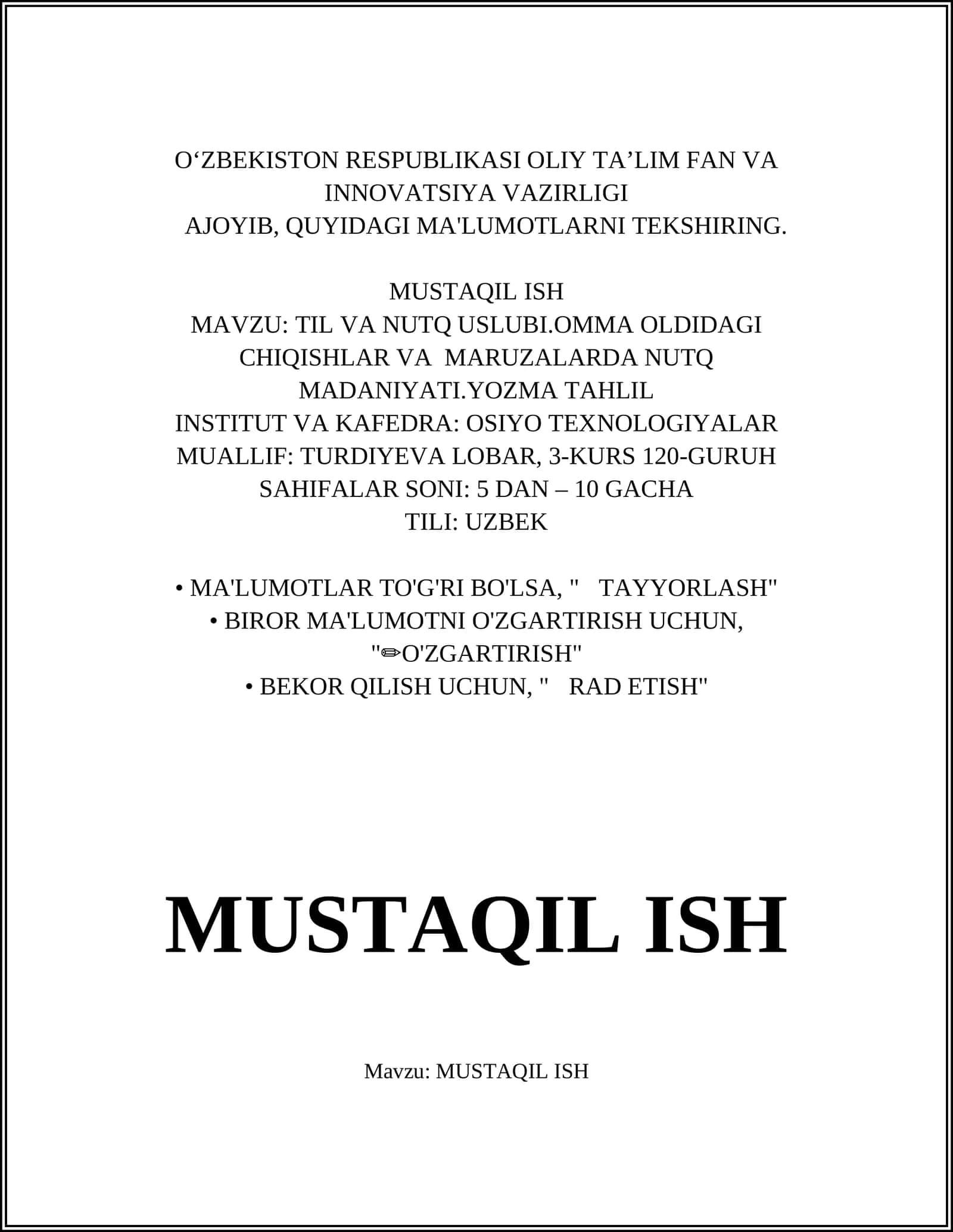 TIL VA NUTQ USLUBI.OMMA OLDIDAGI CHIQISHLAR VA MARUZALARDA NUTQ MADANIYATI.YOZMA TAHLIL