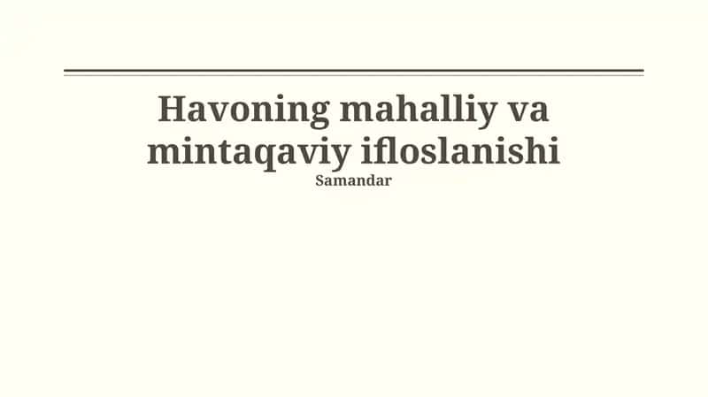 Havoning mahalliy va mintaqaviy ifloslanishi