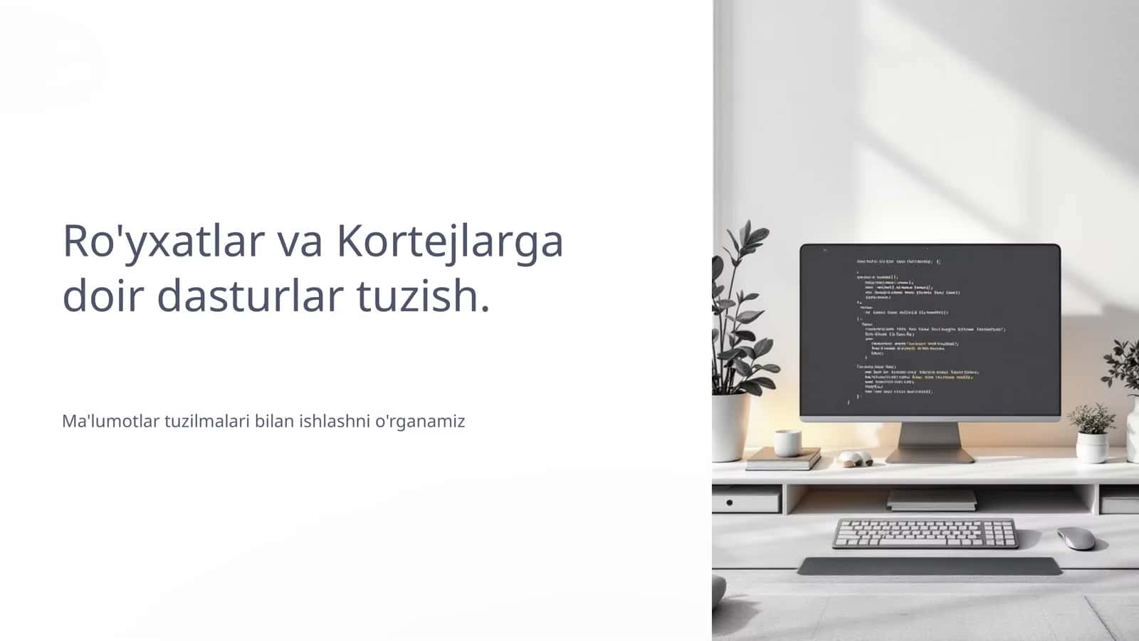 Ma'lumotlar Tuzilmalari Nima?
