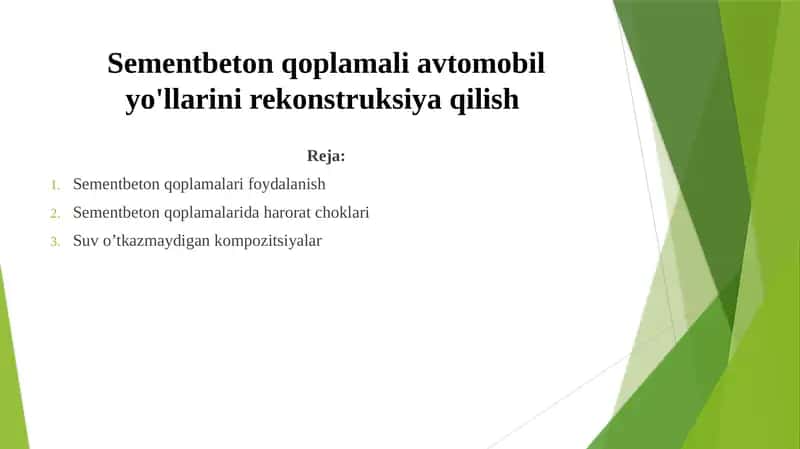 Sementbeton qoplamalari avtomobilyo'llarini rekonstruksiya qilish
