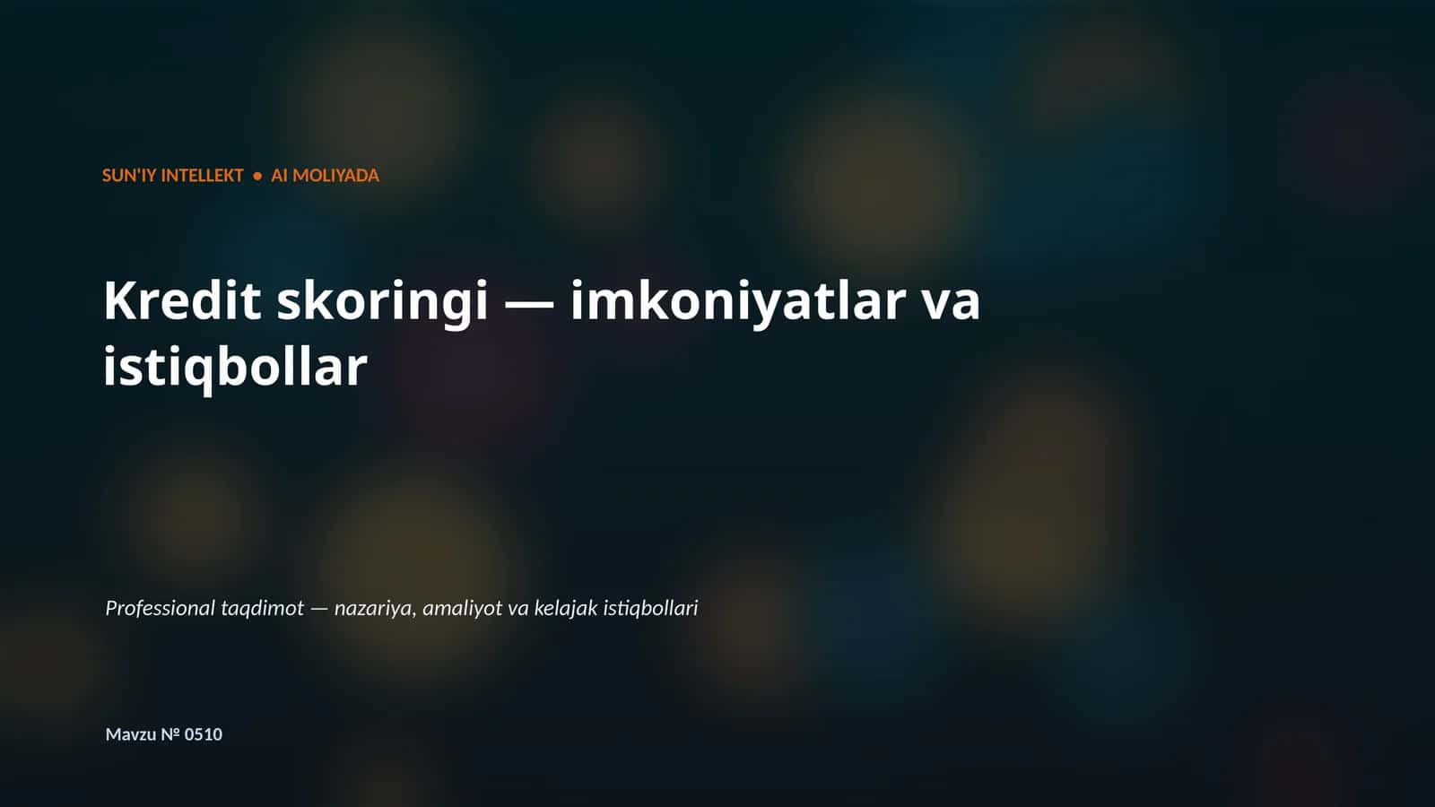 SUN'IY INTELLEKT • AI MOLIYADA
