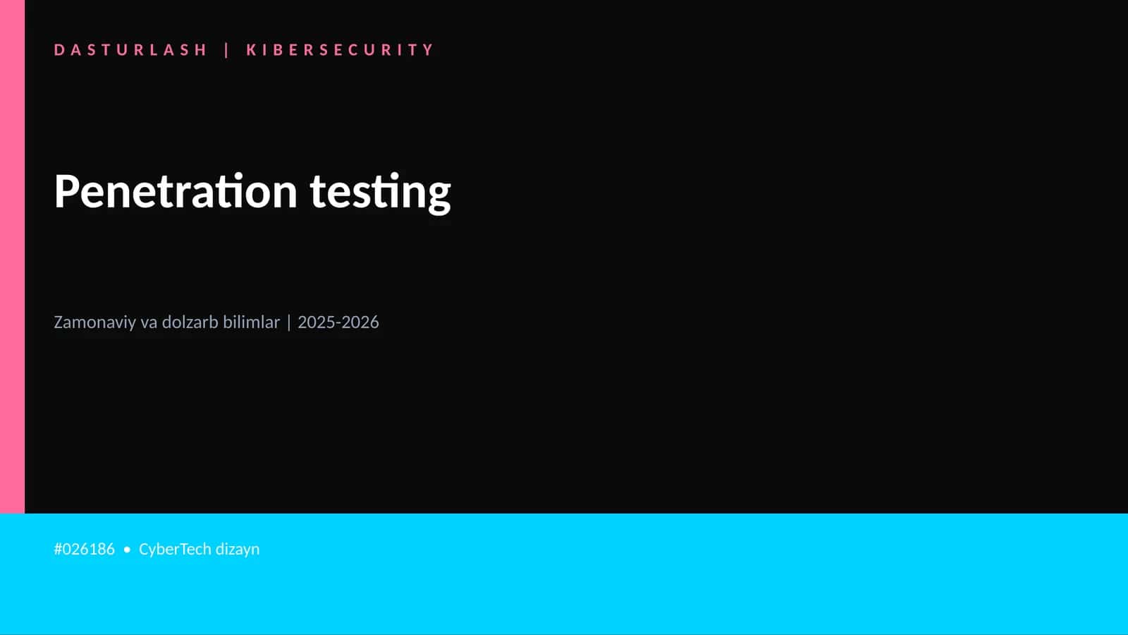 Penetration testing