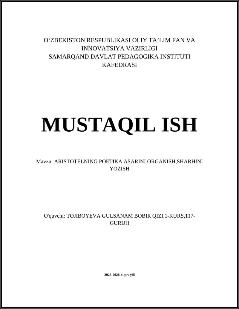 ARISTOTELNING POETIKA ASARINI ŌRGANISH, SHARHINI YOZISH