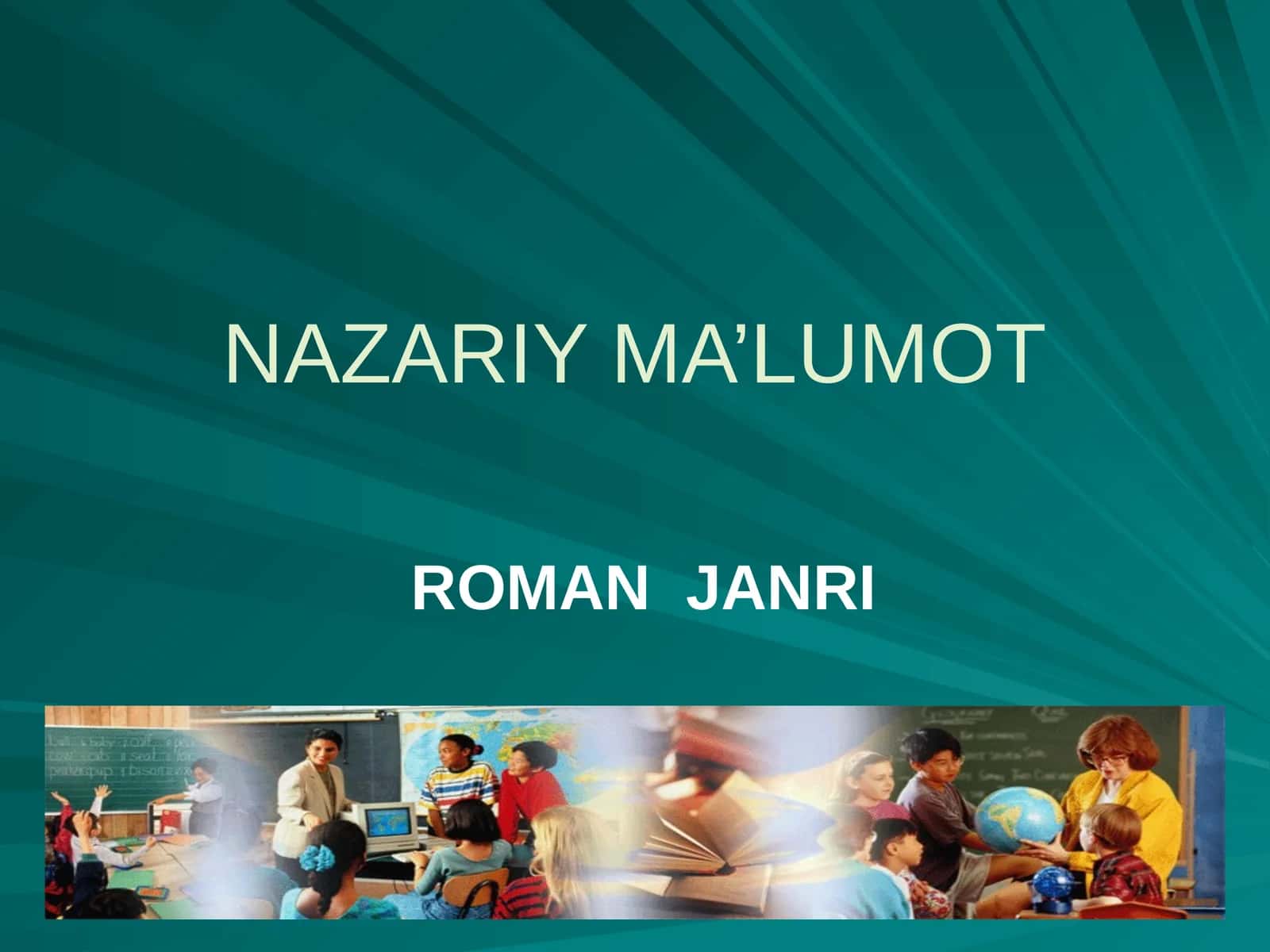 NAZARIY MA’LUMOT ROMAN JANRI
