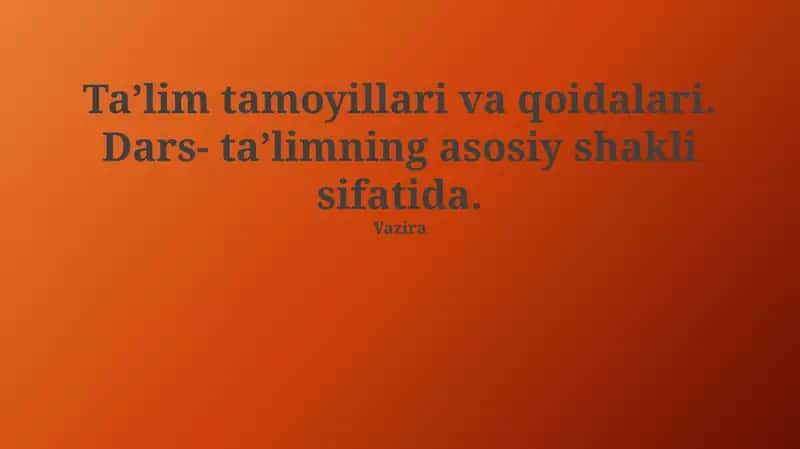 Ta’lim tamoyillari va qoidalari