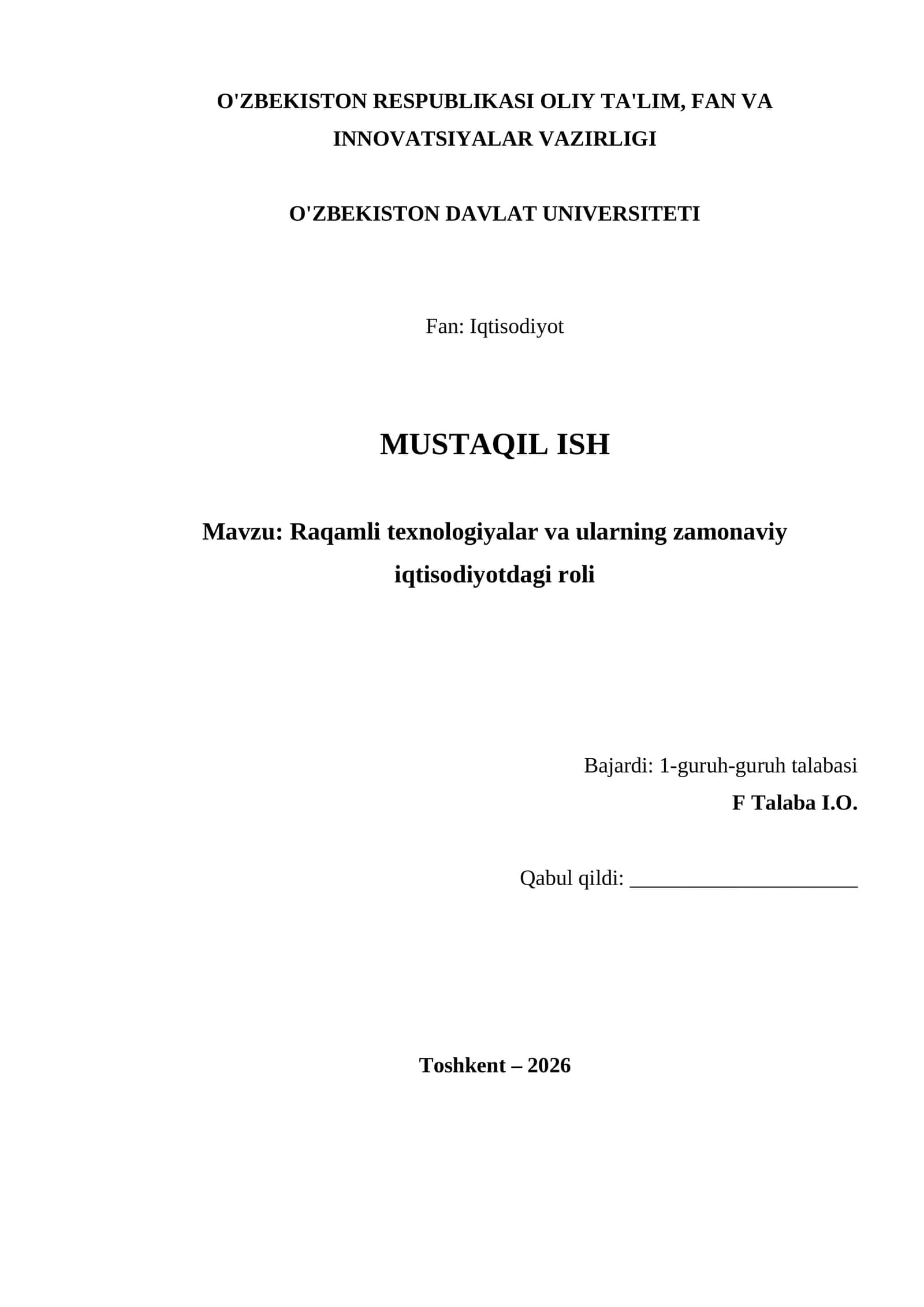 Raqamli texnologiyalar va ularning zamonaviy iqtisodiyotdagi roli