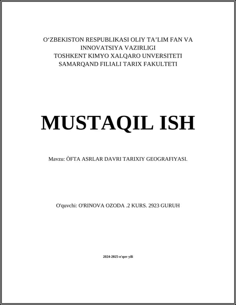 ÒFTA ASRLAR DAVRI TARIXIY GEOGRAFIYASI