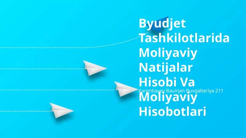 Moliyaviy Natijalar Hisobi Va Moliyaviy Hisobotlari