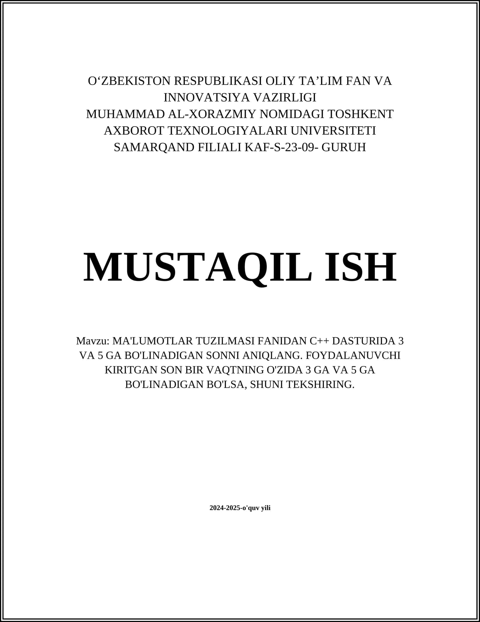 MA'LUMOTLAR TUZILMASI FANIDAN C++ DASTURIDA 3 VA 5 GA BO'LINADIGAN SONNI ANIQLANG