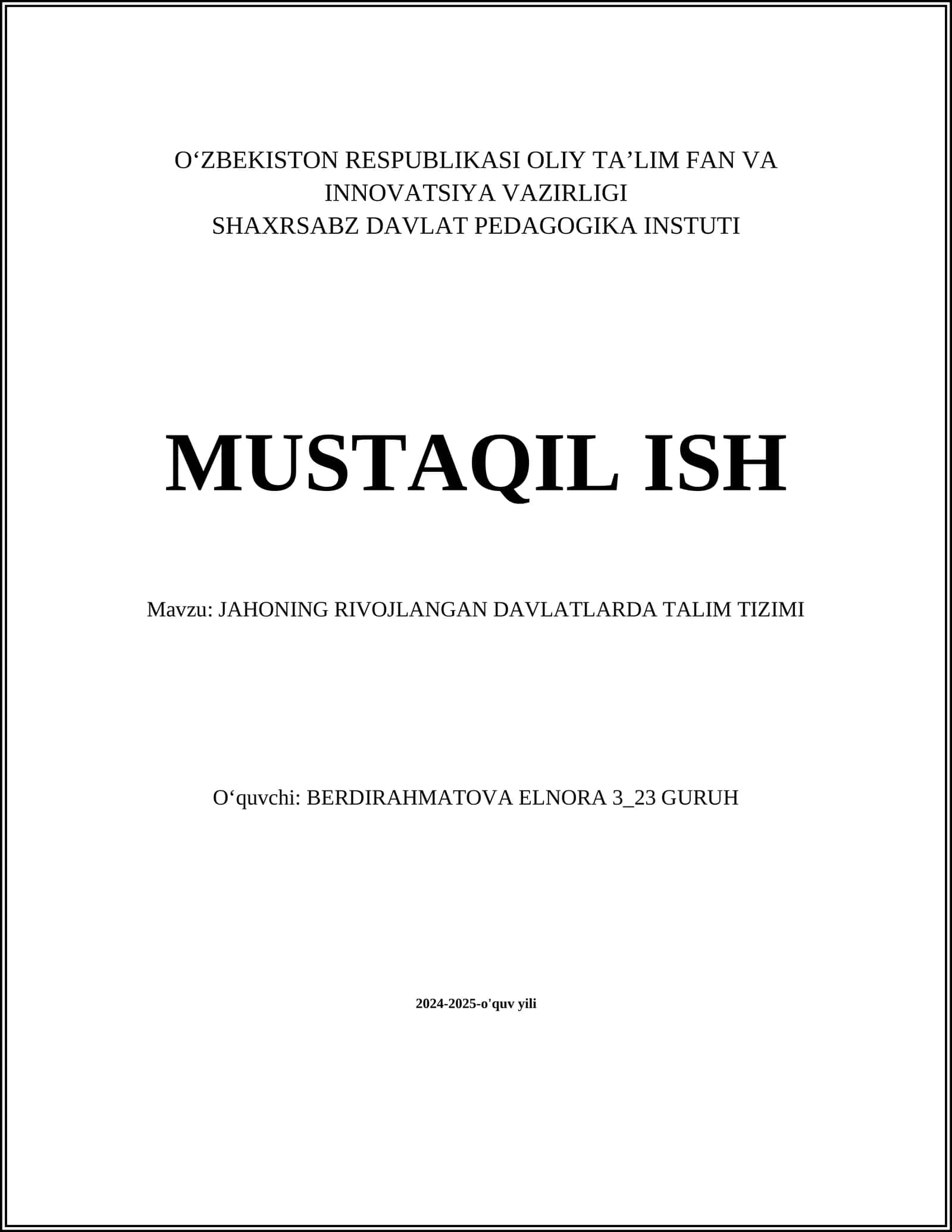 JAHONING RIVOJLANGAN DAVLATLARDA TALIM TIZIMI
