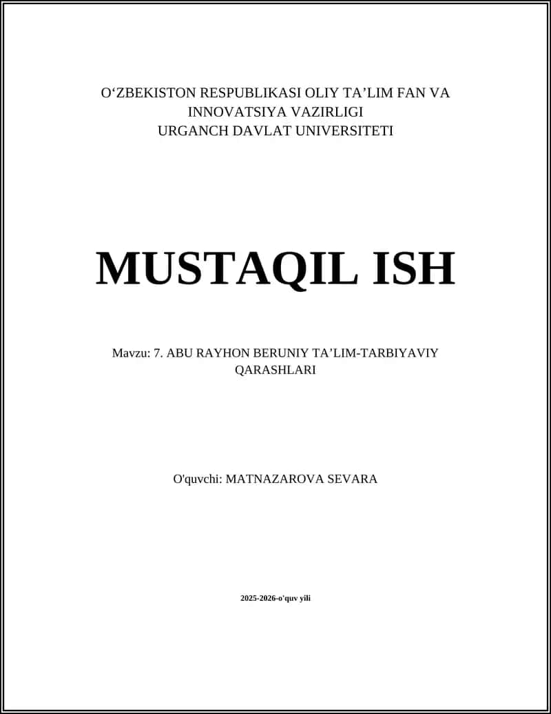 ABU RAYHON BERUNIY TA’LIM-TARBIYAVIY QARASHLARI