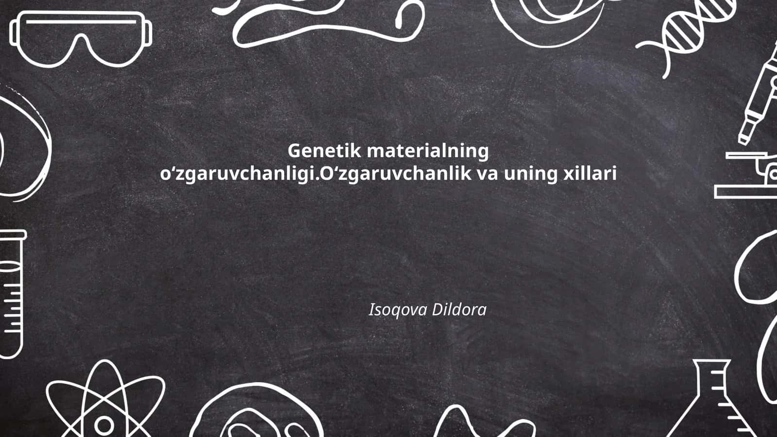 Genetik materialning oʻzgaruvchanligi
