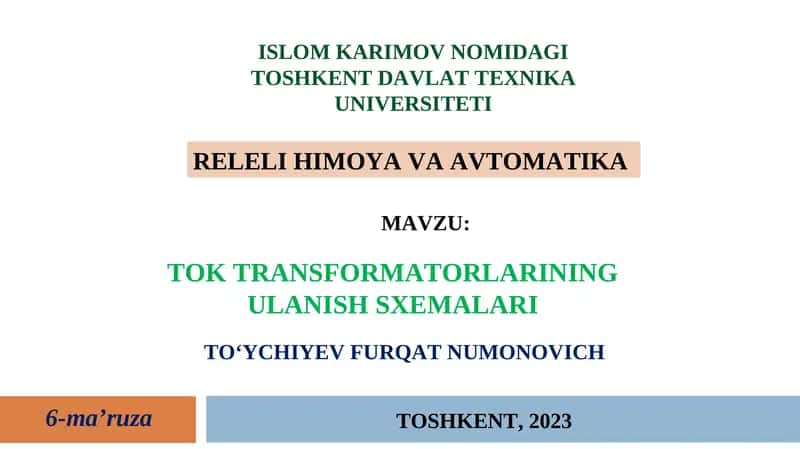 Tok TRANSFORMATORLARINING ULANISH SXEMALARI