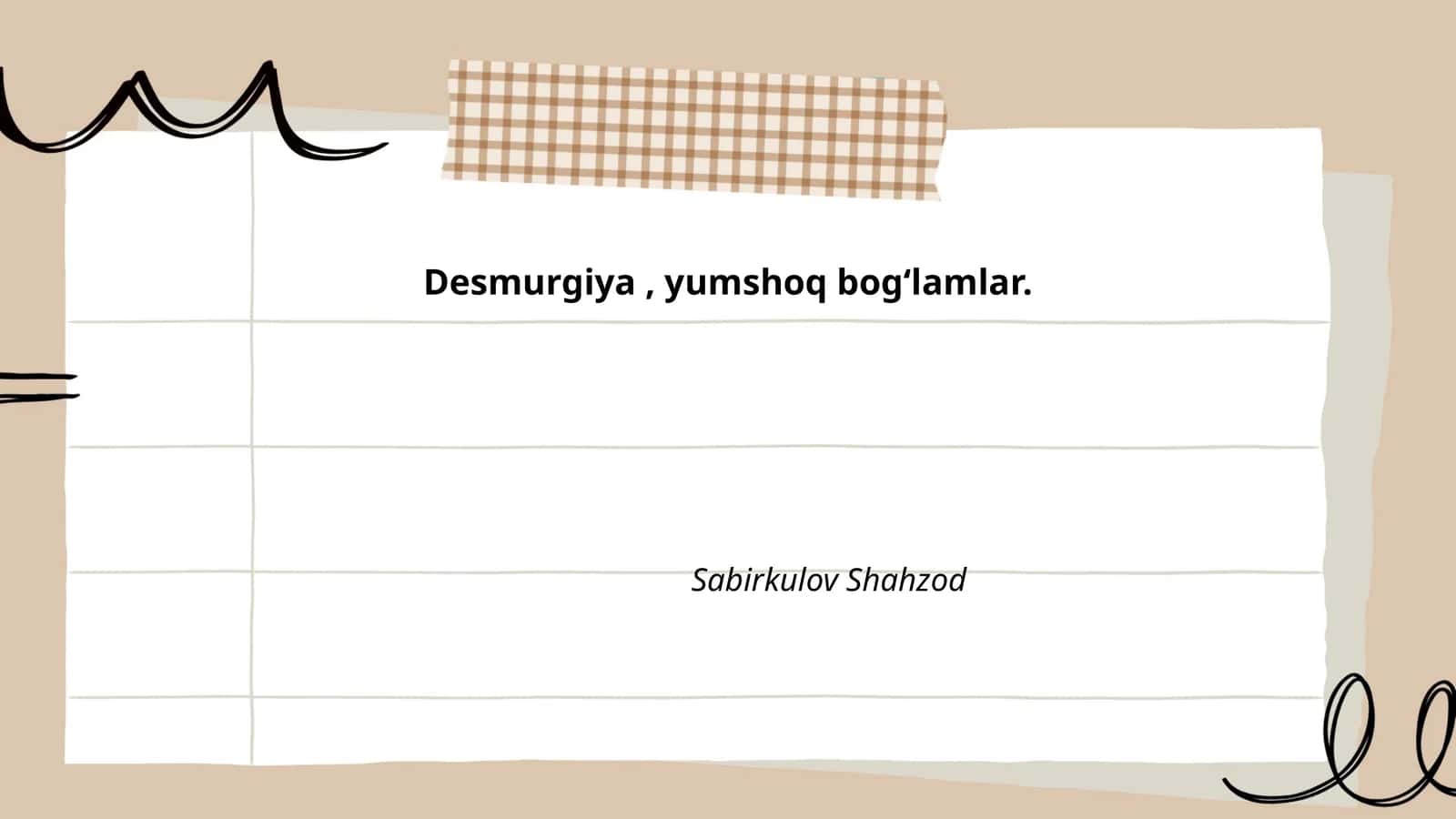 Desmurgiya asoslari