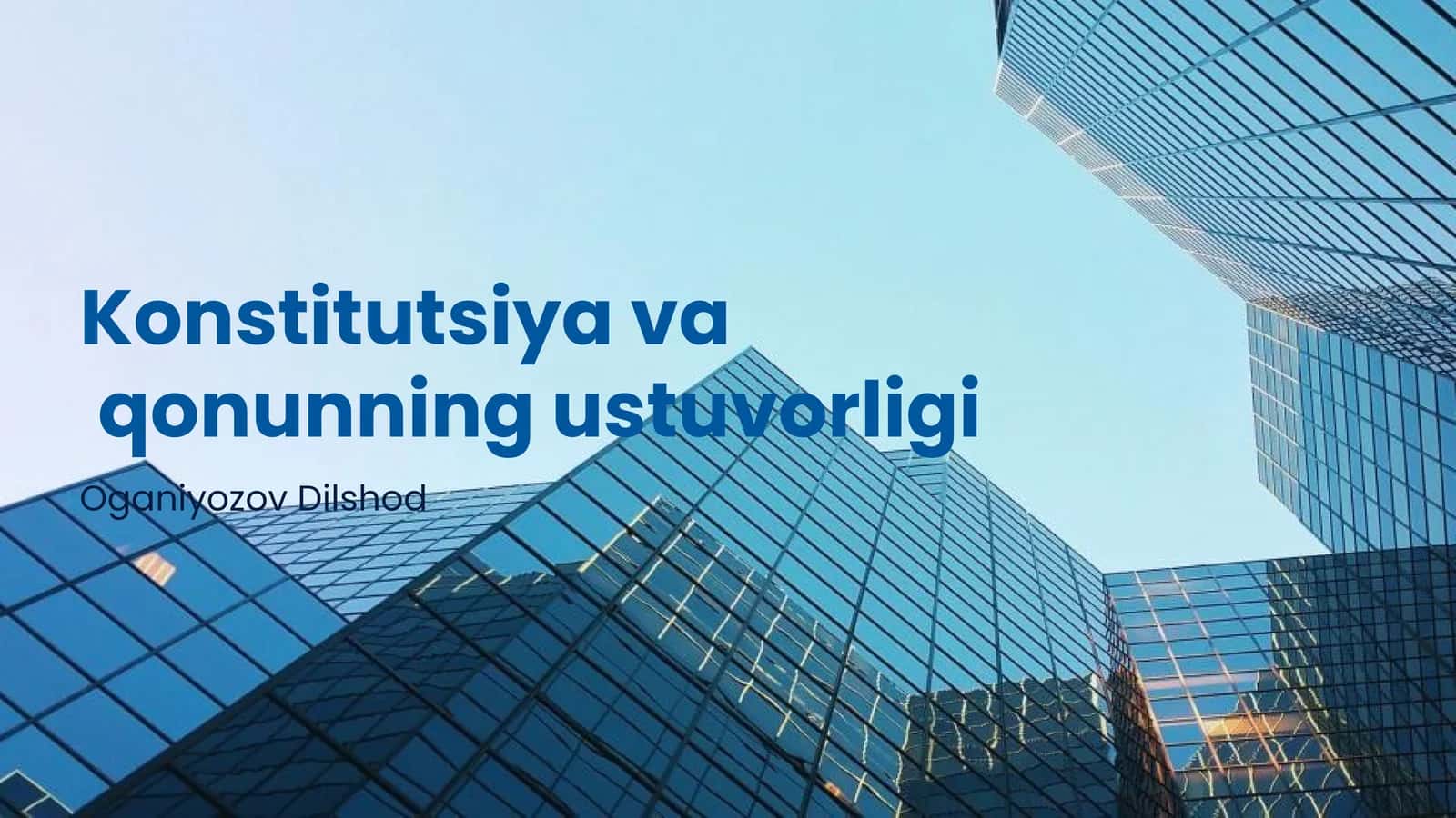 Konstitutsiya va qonunning ustuvorligi