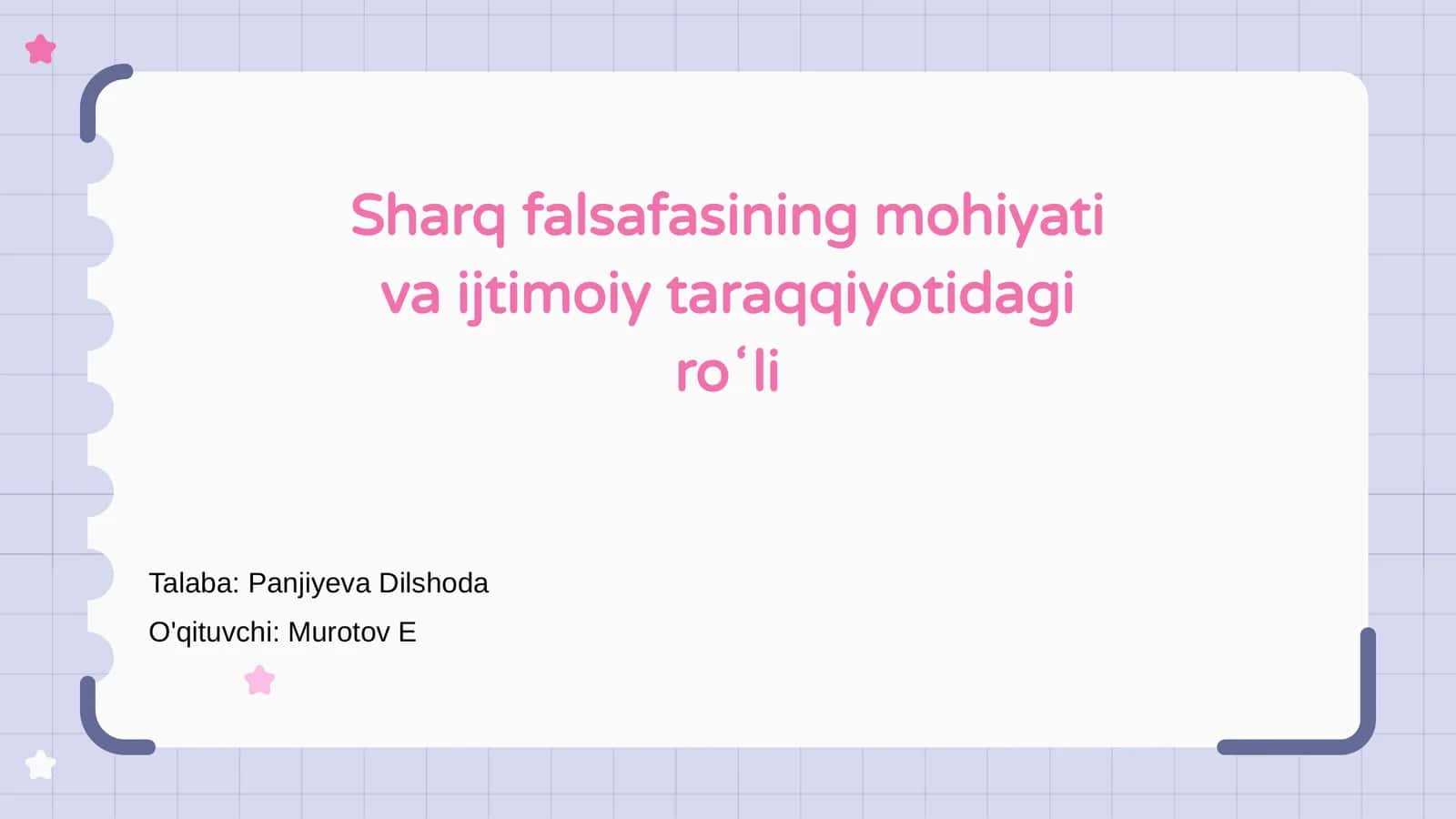 Sharq falsafasining mohiyati va ijtimoiy taraqqiyotidagi roʻli