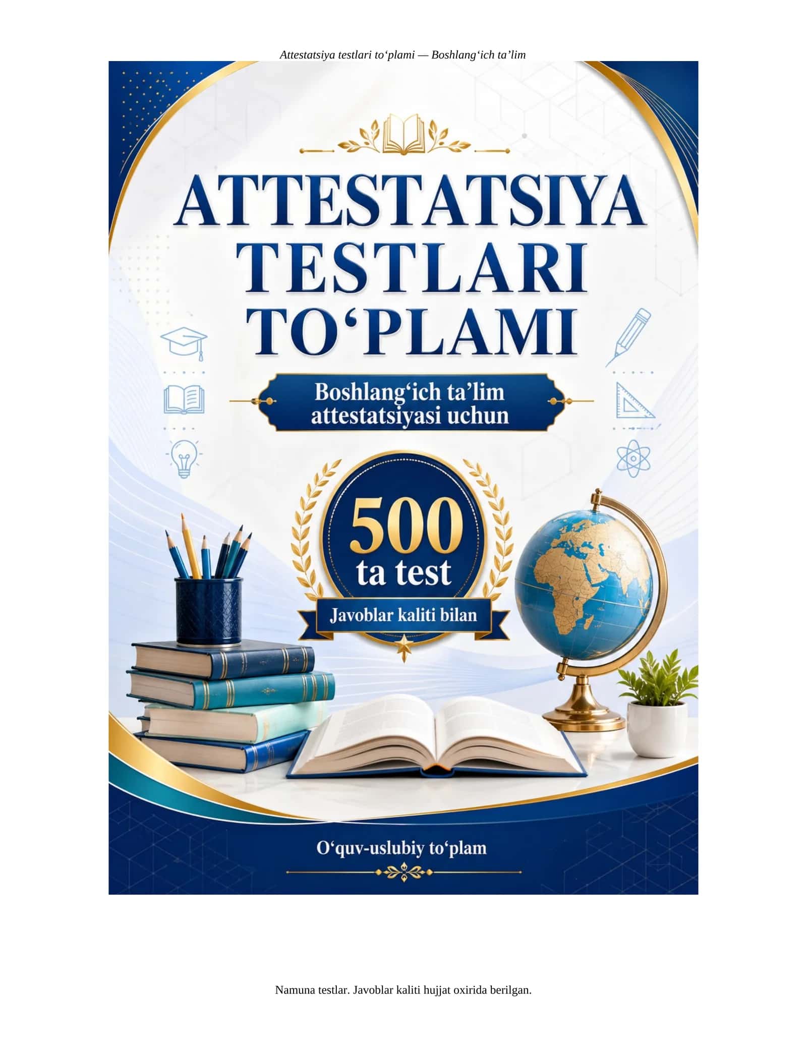 ATTESTATSIYA TESTLARI TO‘PLAMI