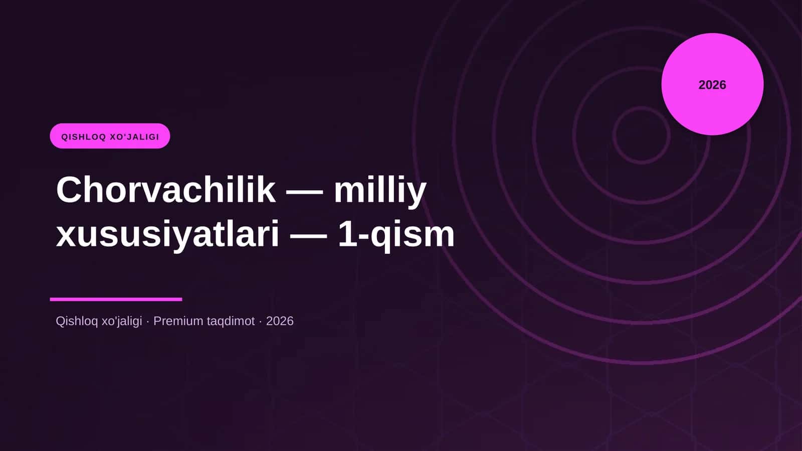 Chorvachilik - milliy xususiyatlari - 1-qism
