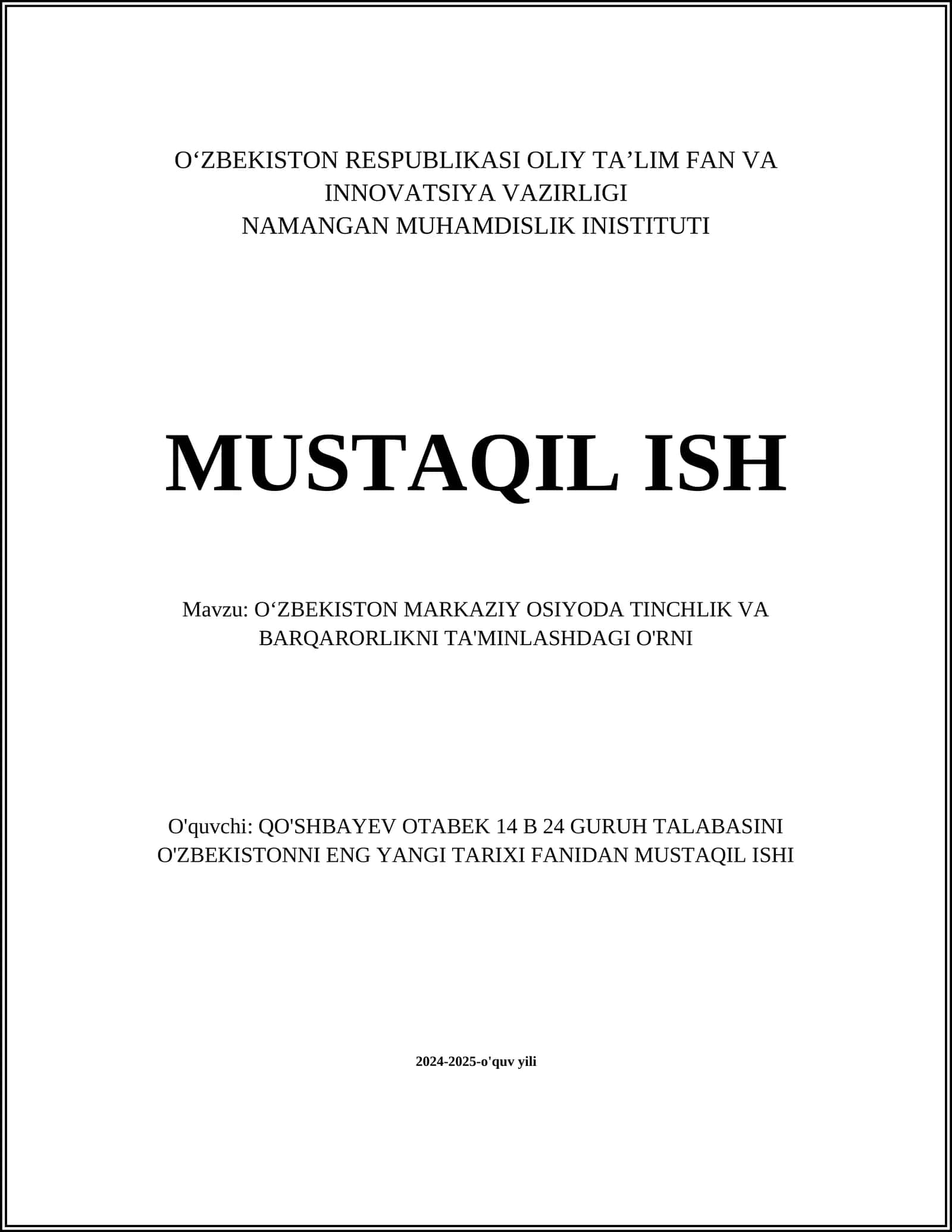 O'ZBEKISTON MARKAZIY OSIYODA TINCHLIK VA BARQARORLIKNI TA'MINLASH