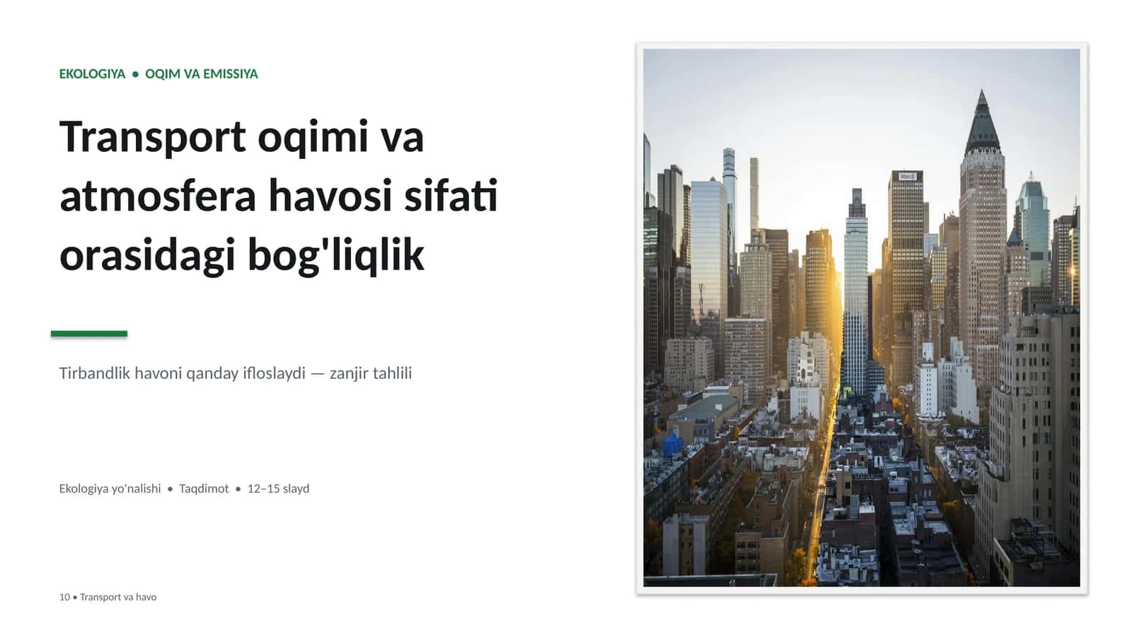 Ekologiya • Oqim va Emissiya