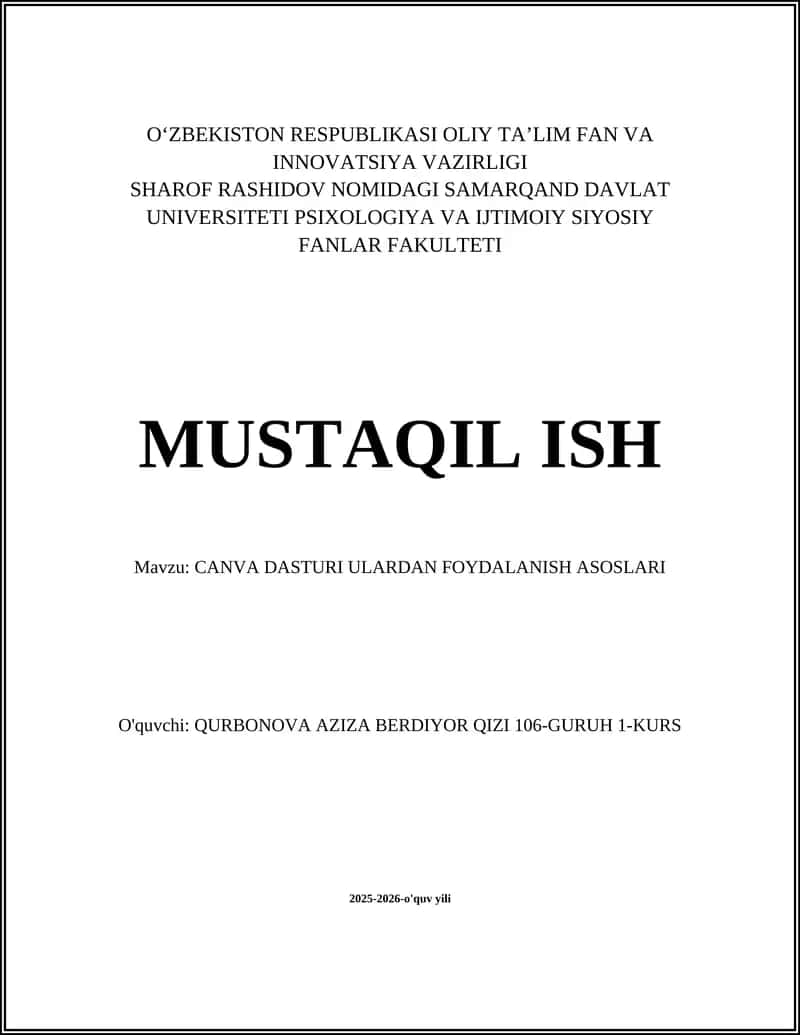 CANVA DASTURI ULARDAN FOYDALANISH ASOSLARI