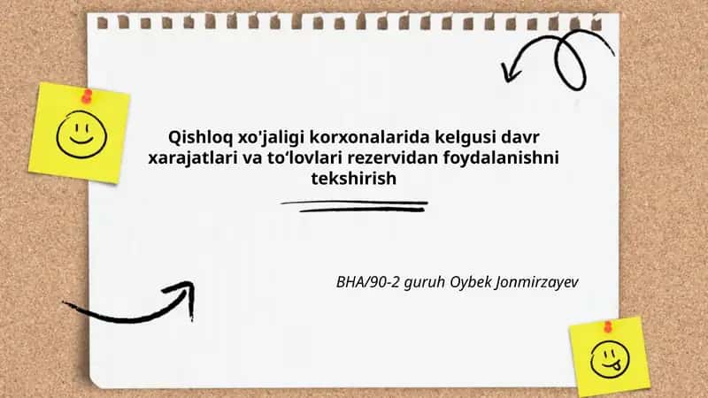 Qishloq xo'jaligi korxonalarida kelgusi davr xarajatlari va to‘lovlari rezervidan foydalanishni tekshirish