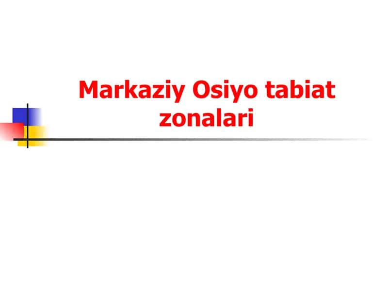 Markaziy Osiyo tabiat zonalari