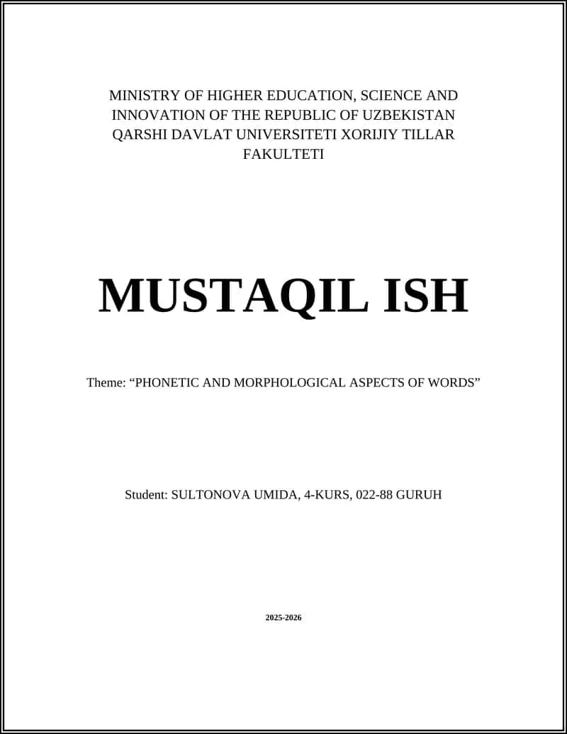 PHONETIC AND MORPHOLOGICAL ASPECTS OF WORDS