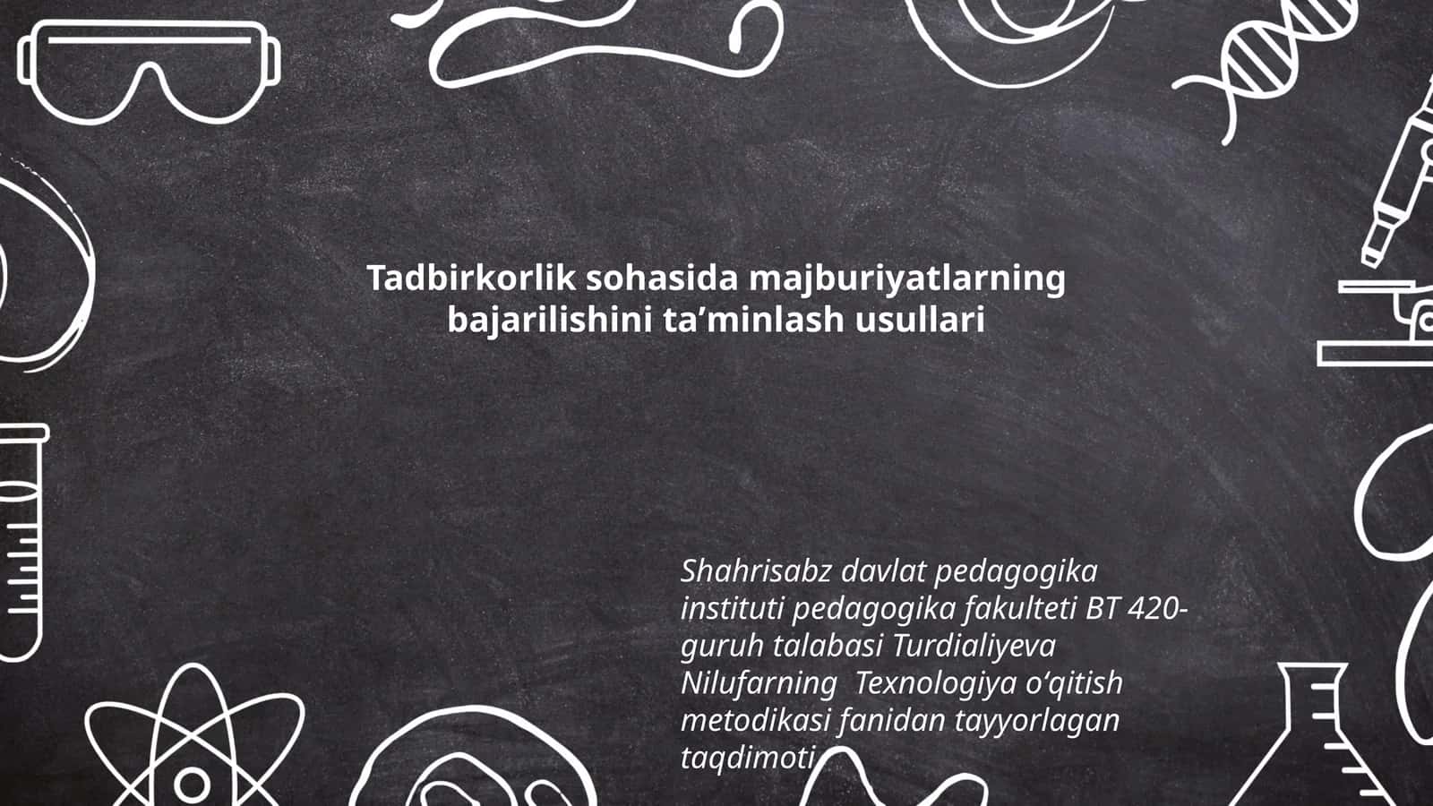 Texnologiya oʻqitish metodikasi fanidan tayyorlagan taqdimoti