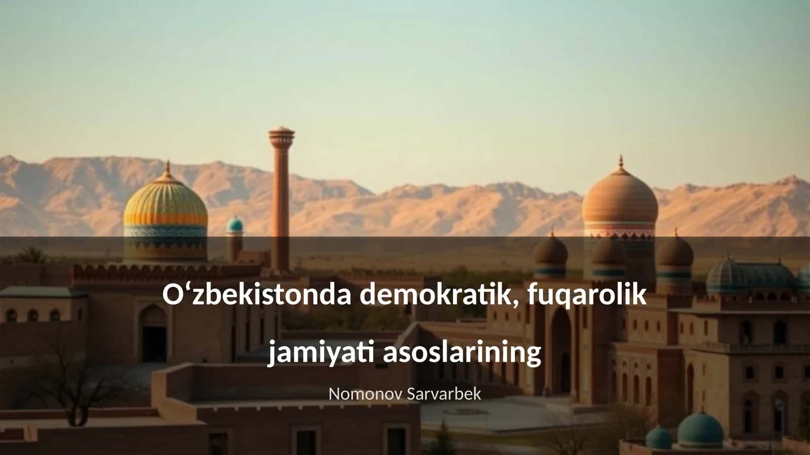 Fuqarolik jamiyati va uning tamoyillari