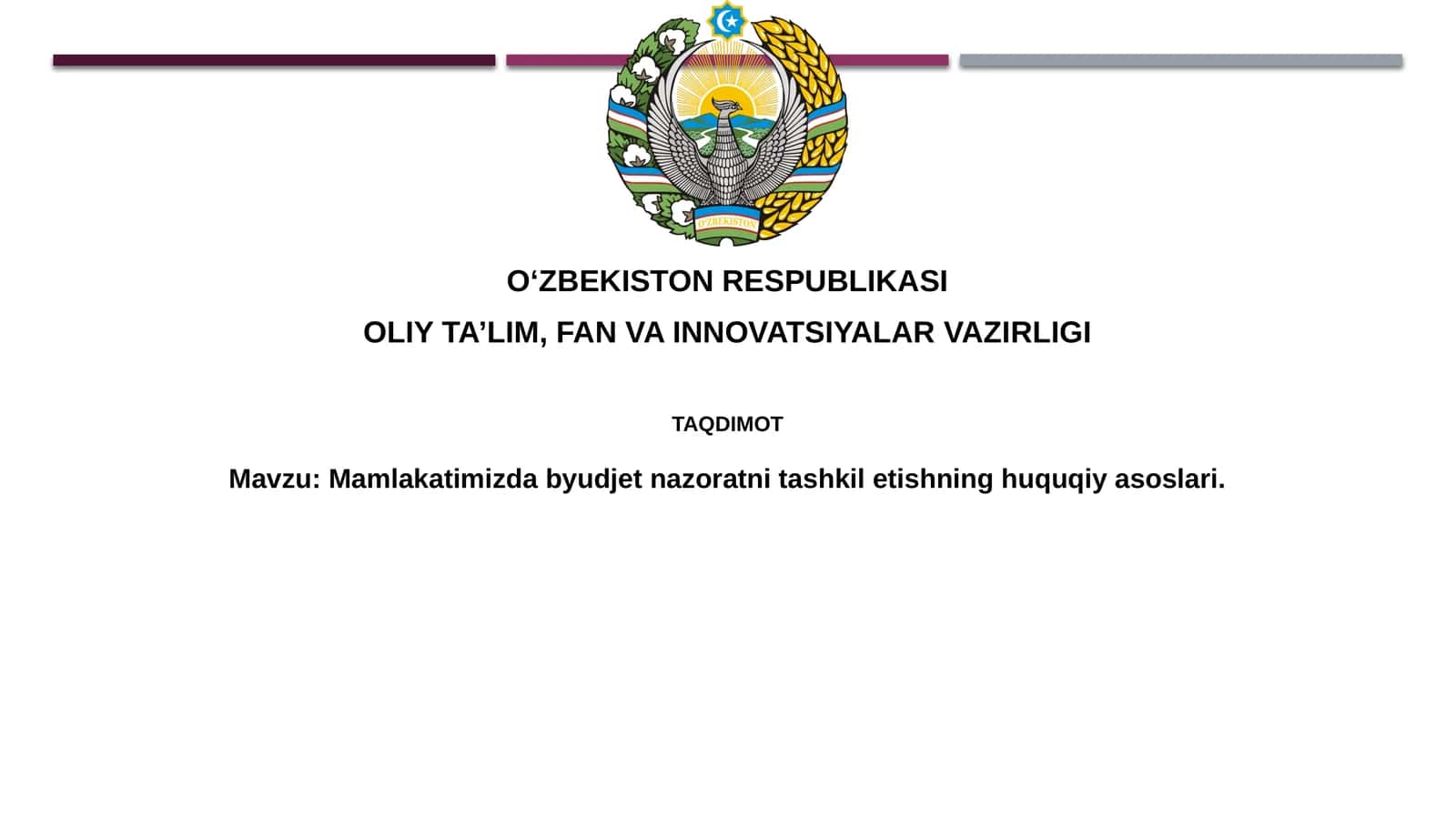 Byudjet nazoratining huquqiy asoslari