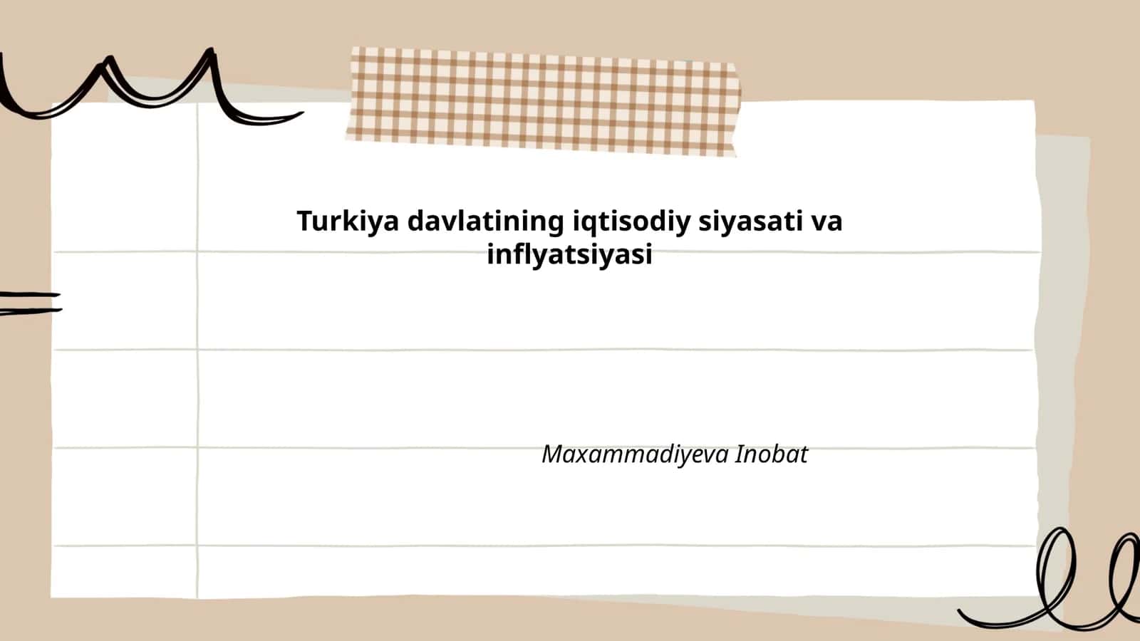 Turkiya davlatining iqtisodiy siyasati va inflyatsiyasi