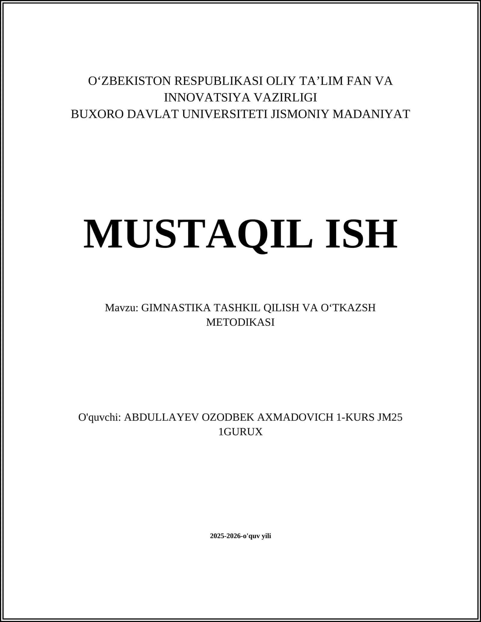 GIMNASTIKA TASHKIL QILISH VA OʻTKAZSH METODIKASI