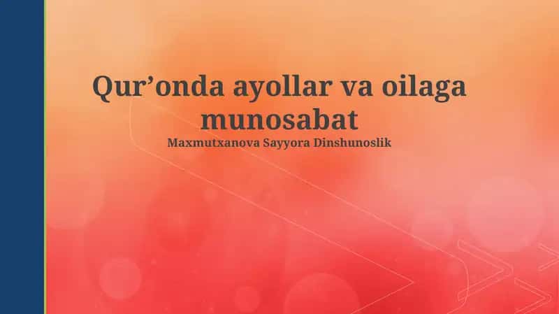 Qurʼonda ayollar va oilaga munosabat