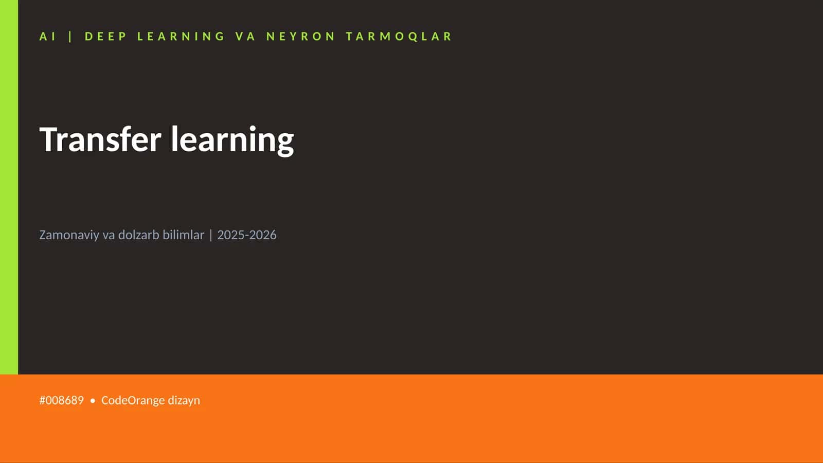 AI | DEEP LEARNING VA NEYRON TARMOQLAR