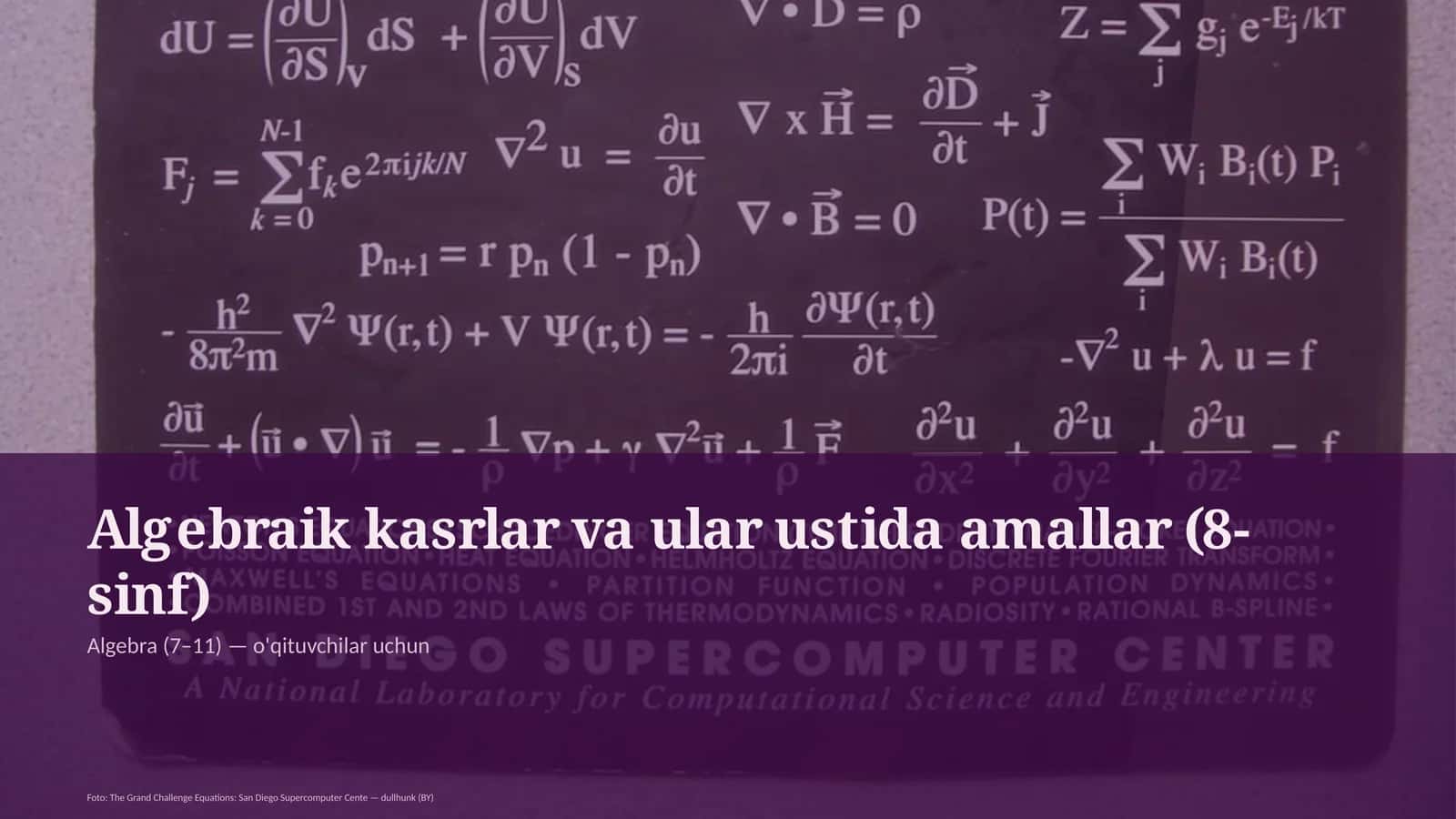 Algebraik kasrlar va ular ustida amallar (8-sinf)