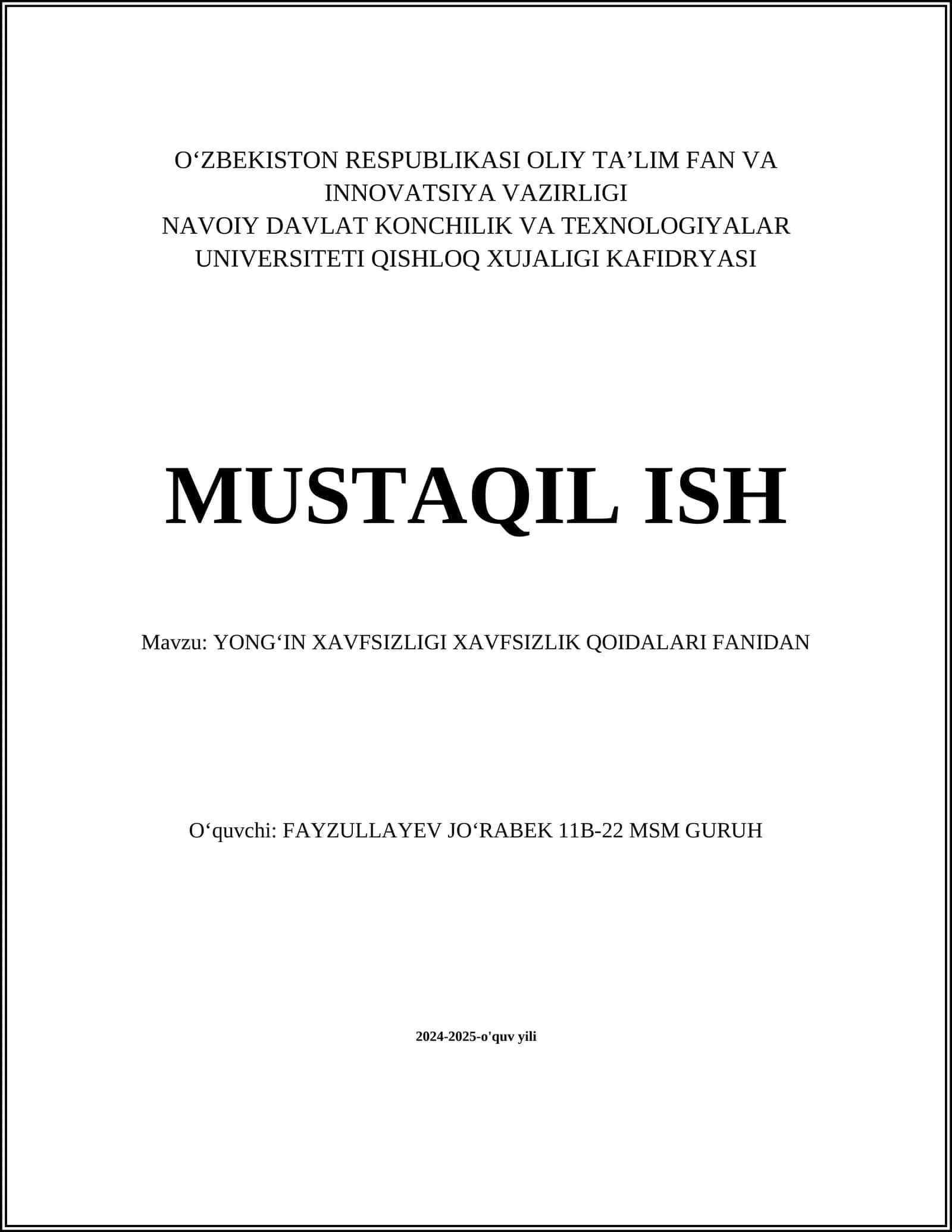 YONGʻIN XAVFSIZLIGI XAVFSIZLIK QOIDALARI FANIDAN