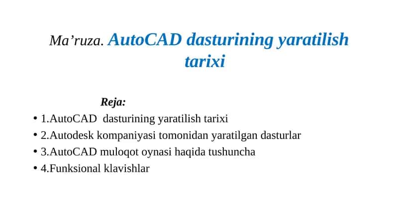 AutoCAD dasturi yaratilishi tarixi