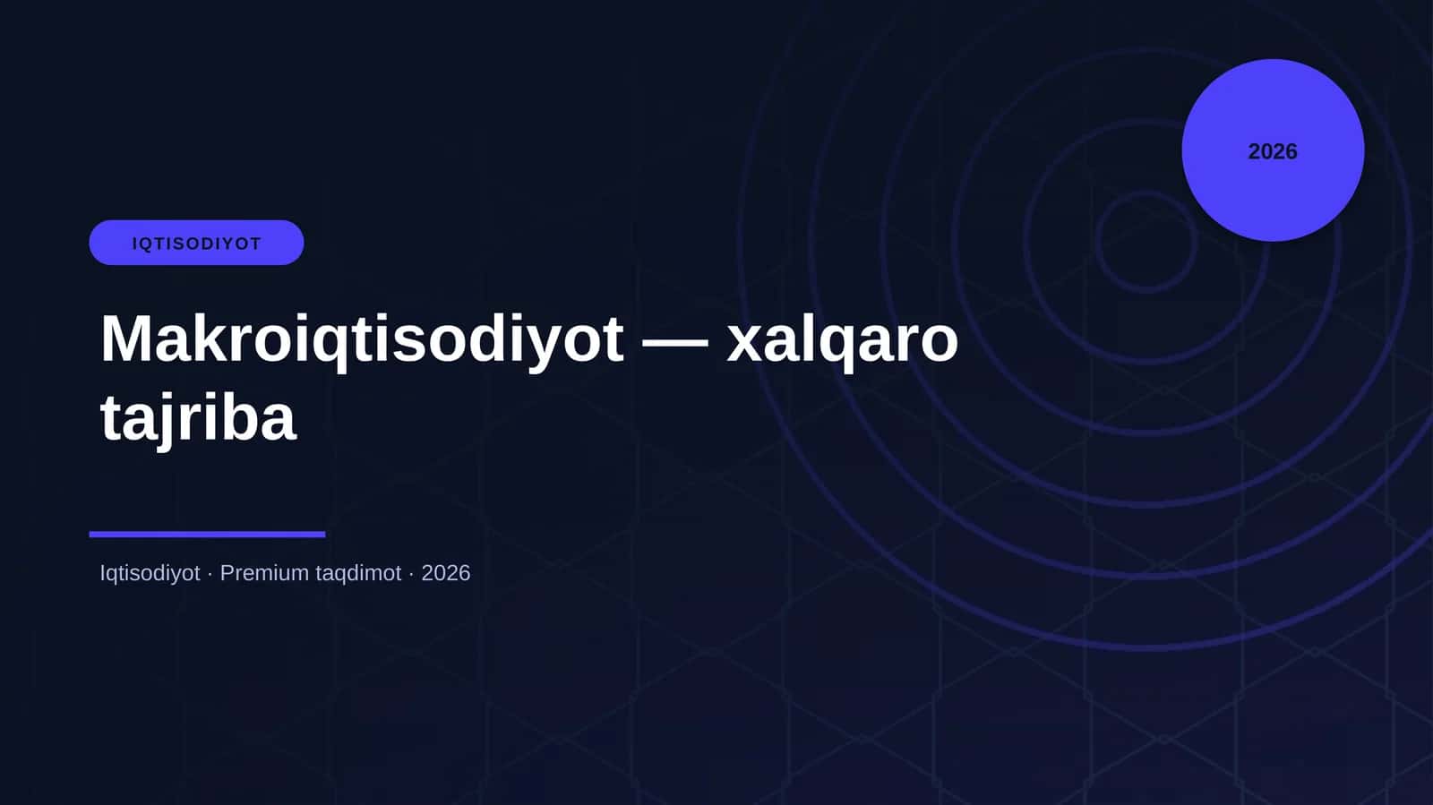 Makroiqtisodiyot — xalqaro tajriba