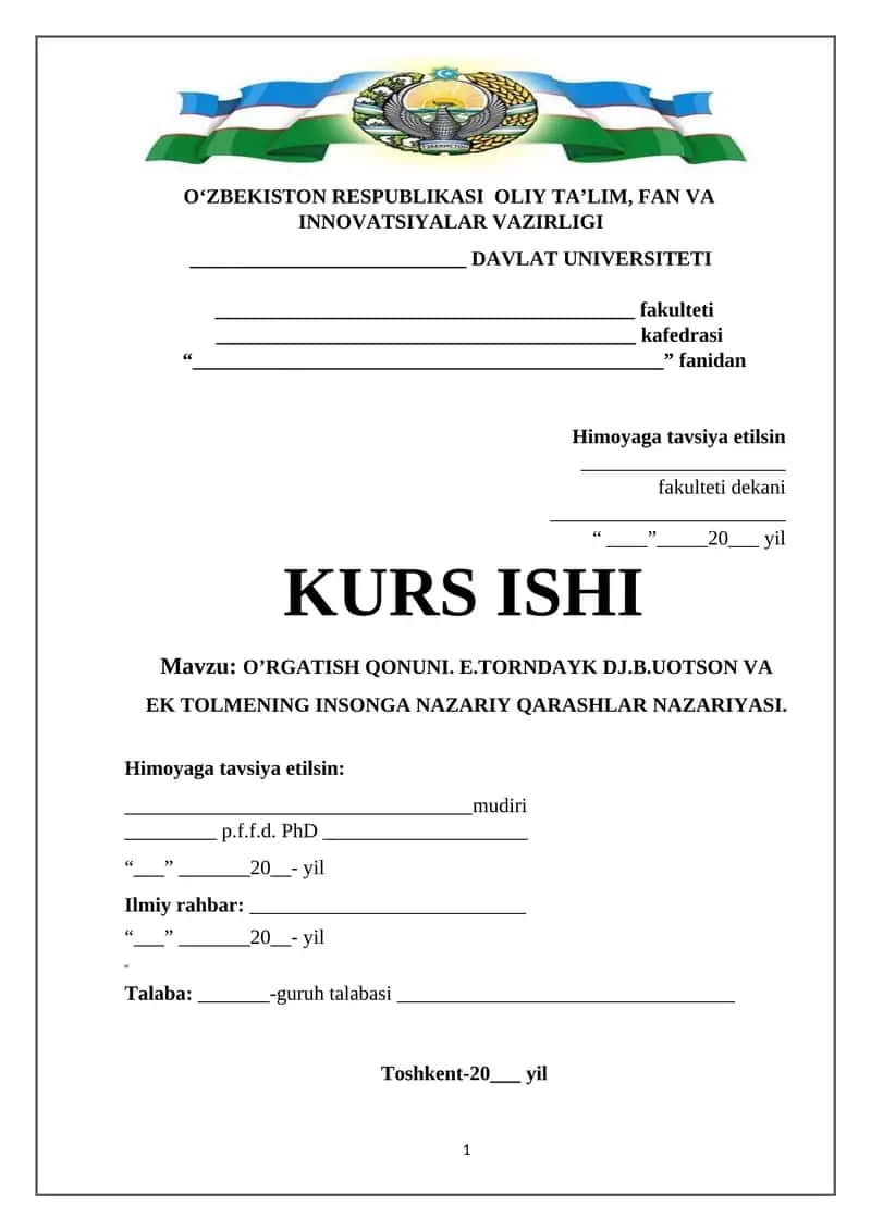 O’RGATISH QONUNI. E.TORNDAYK DJ.B.UOTSON VA EK TOLMENING INSONGA NAZARIY QARASHLAR NAZARIYASI.