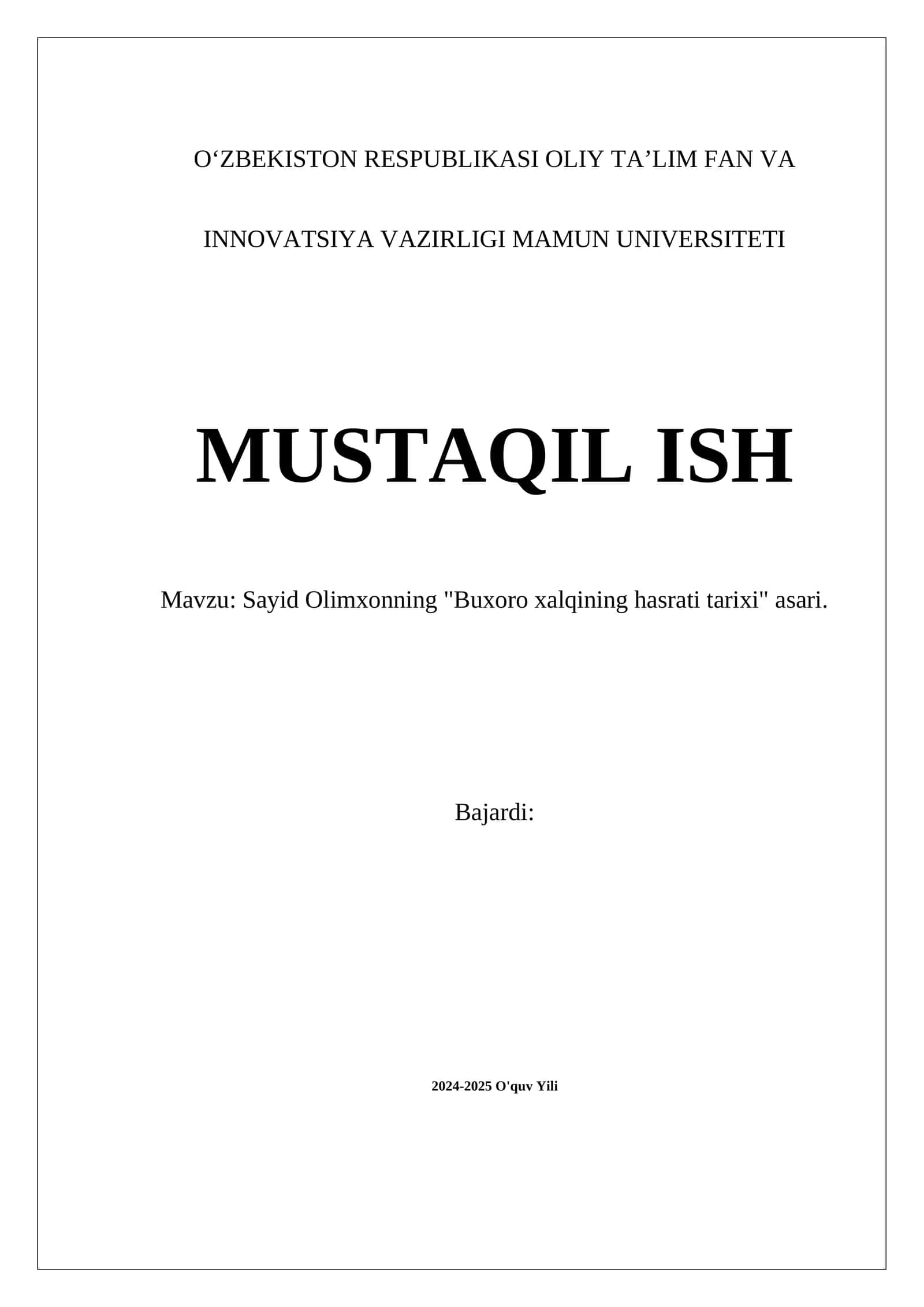 Sayid Olimxonning "Buxoro xalqining hasrati tarixi" asari